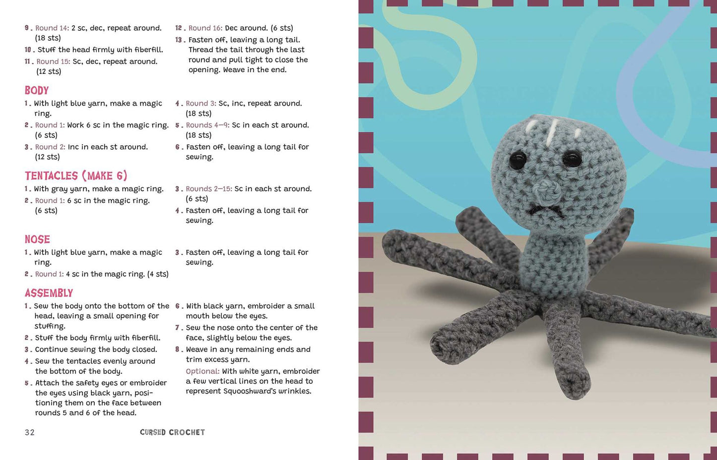 Cursed Crochet: Create Unhinged Versions of Your Favorite Cartoons, Characters, and Animals with Amigurumi Patterns Crafted by ChatGPT
