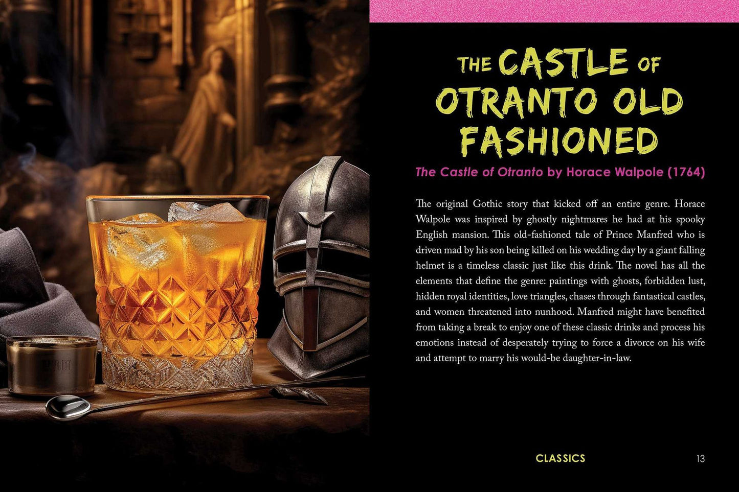 The Turn of the Screwdriver: 50 Dark and Twisted Literary Cocktails Inspired by Anne Rice, Mary Shelley, Edgar Allan Poe, and Other Legendary Gothic Authors!