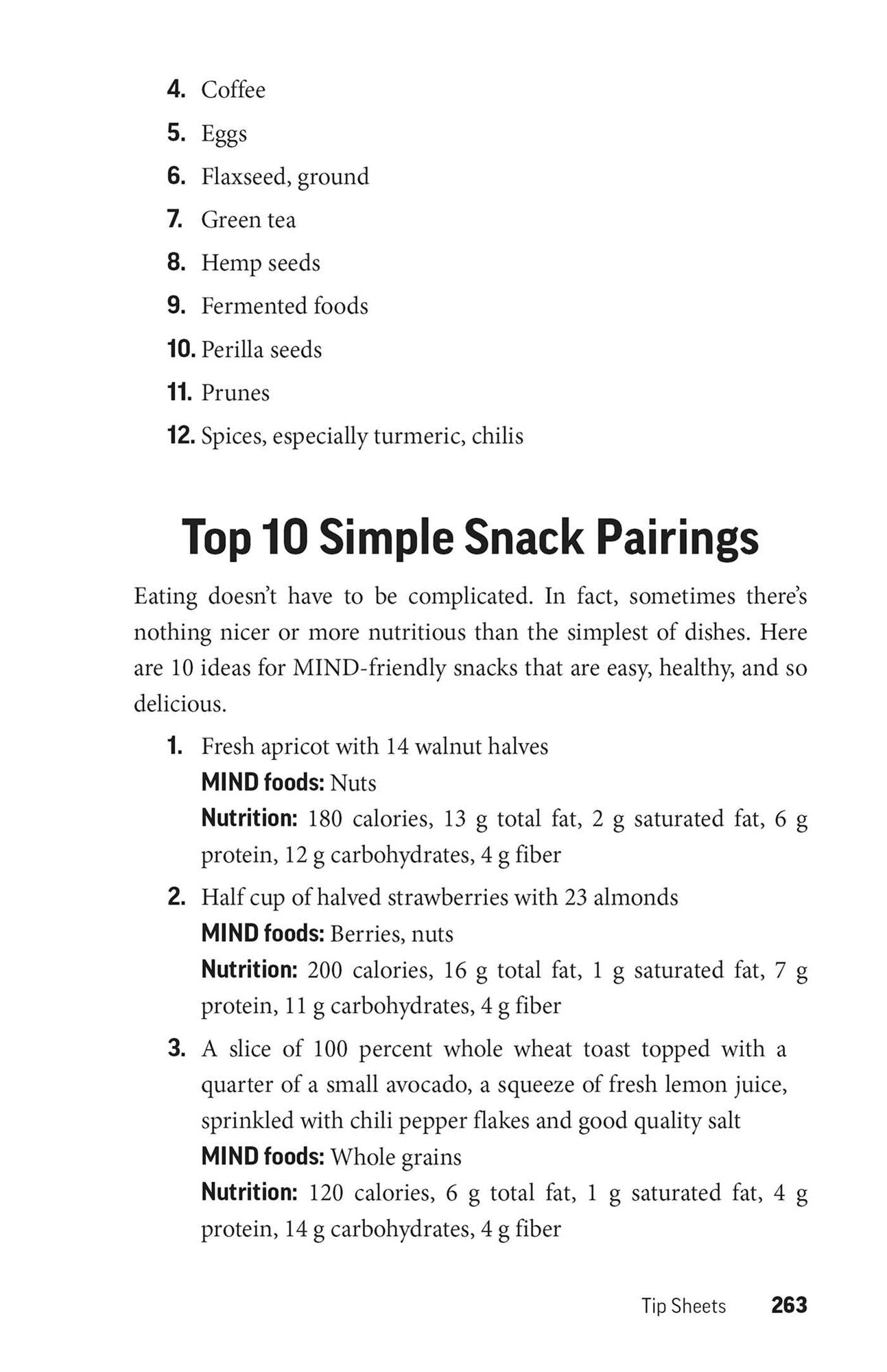 The MIND Diet: 2nd Edition: A Scientific Approach to Enhancing Brain Function and Helping Prevent Alzheimer's and Dementia, Fully Updated with New Recipes, Meal Plans, and More Tips and Tools Based on the Latest Research