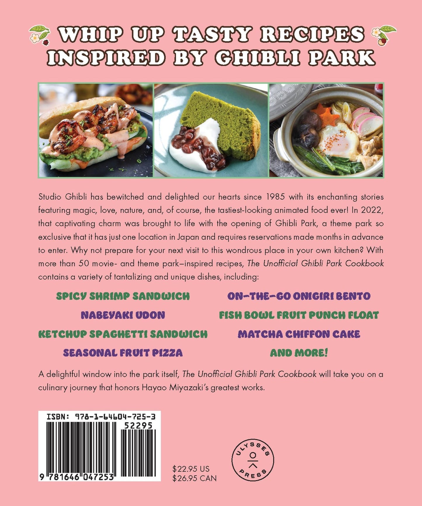 The Unofficial Ghibli Park Cookbook: 50+ Delightful Recipes Inspired by the Whimsical Theme Park and Movies from Your Favorite Japanese Animation Studio