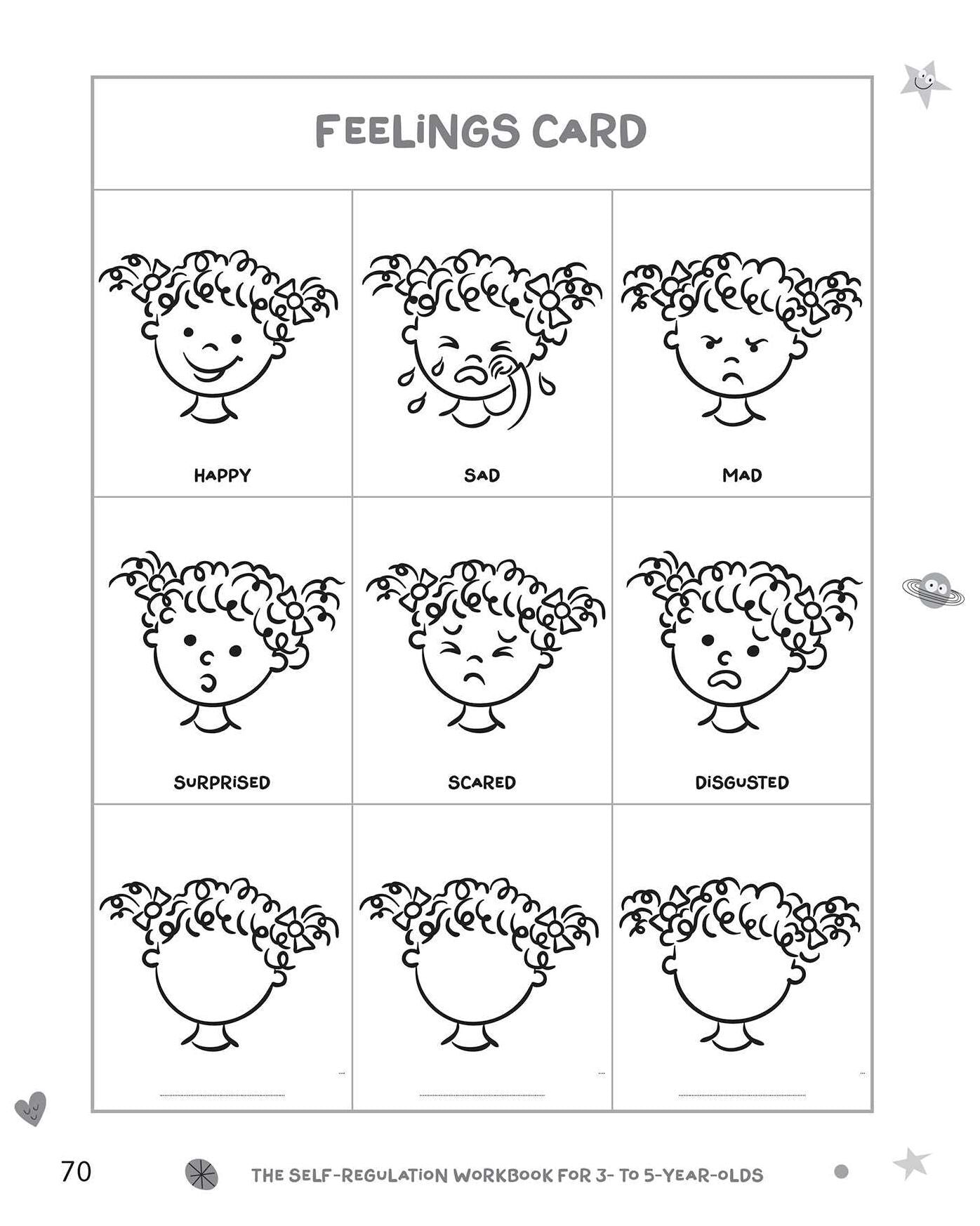The Self-Regulation Workbook for 3- to 5-Year-Olds: Play-Based and Creative Activities to Build Coping Skills and Handle Big Emotions