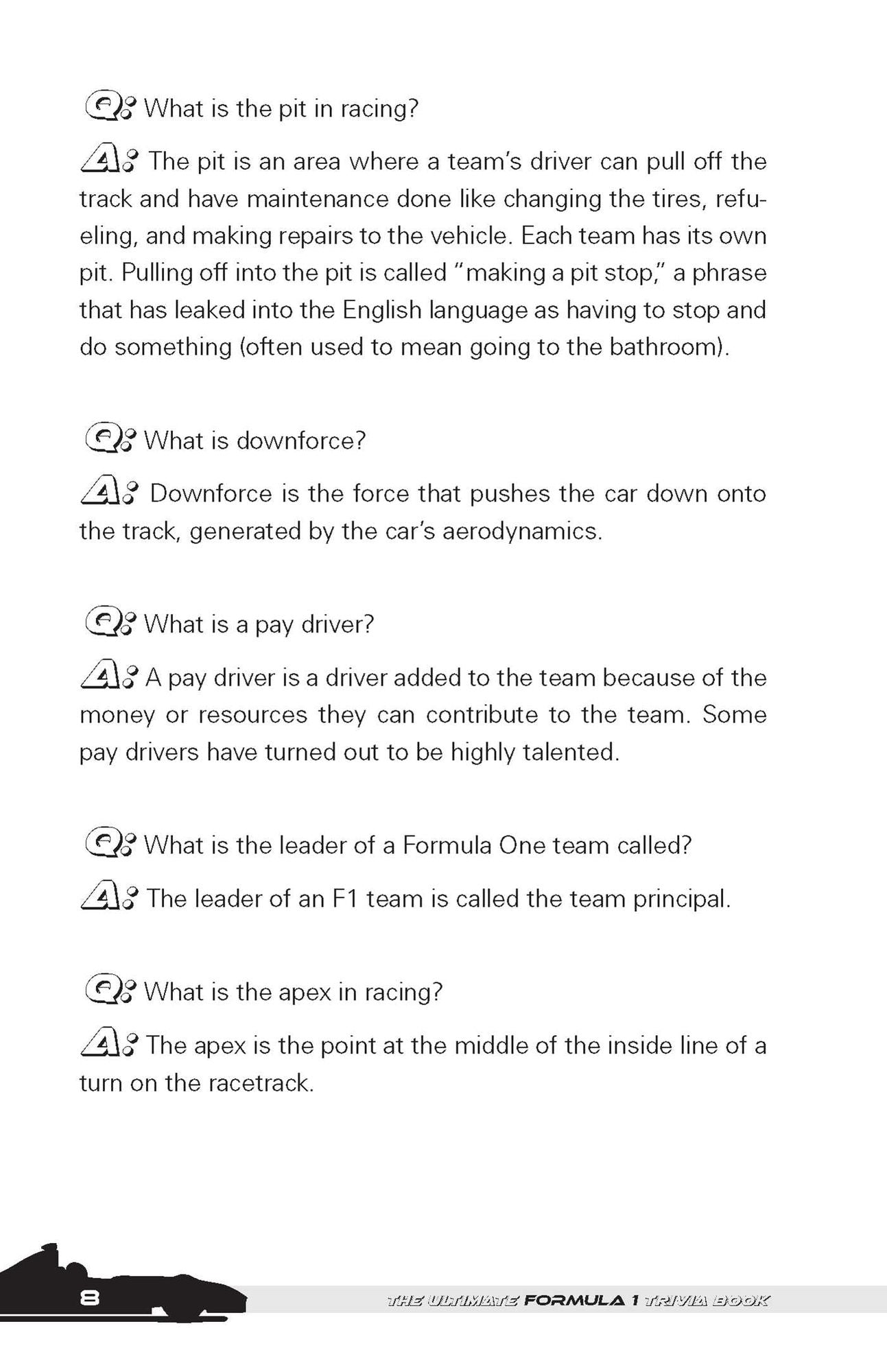 The Ultimate Formula 1 Trivia Book: The F1 Fan's Guide to Must-Know Terminology, Legendary Drivers, Famous Circuits, and More (Including Facts on Lewis Hamilton, Michael Schumacher, Max Verstappen, and More Legendary Champions)