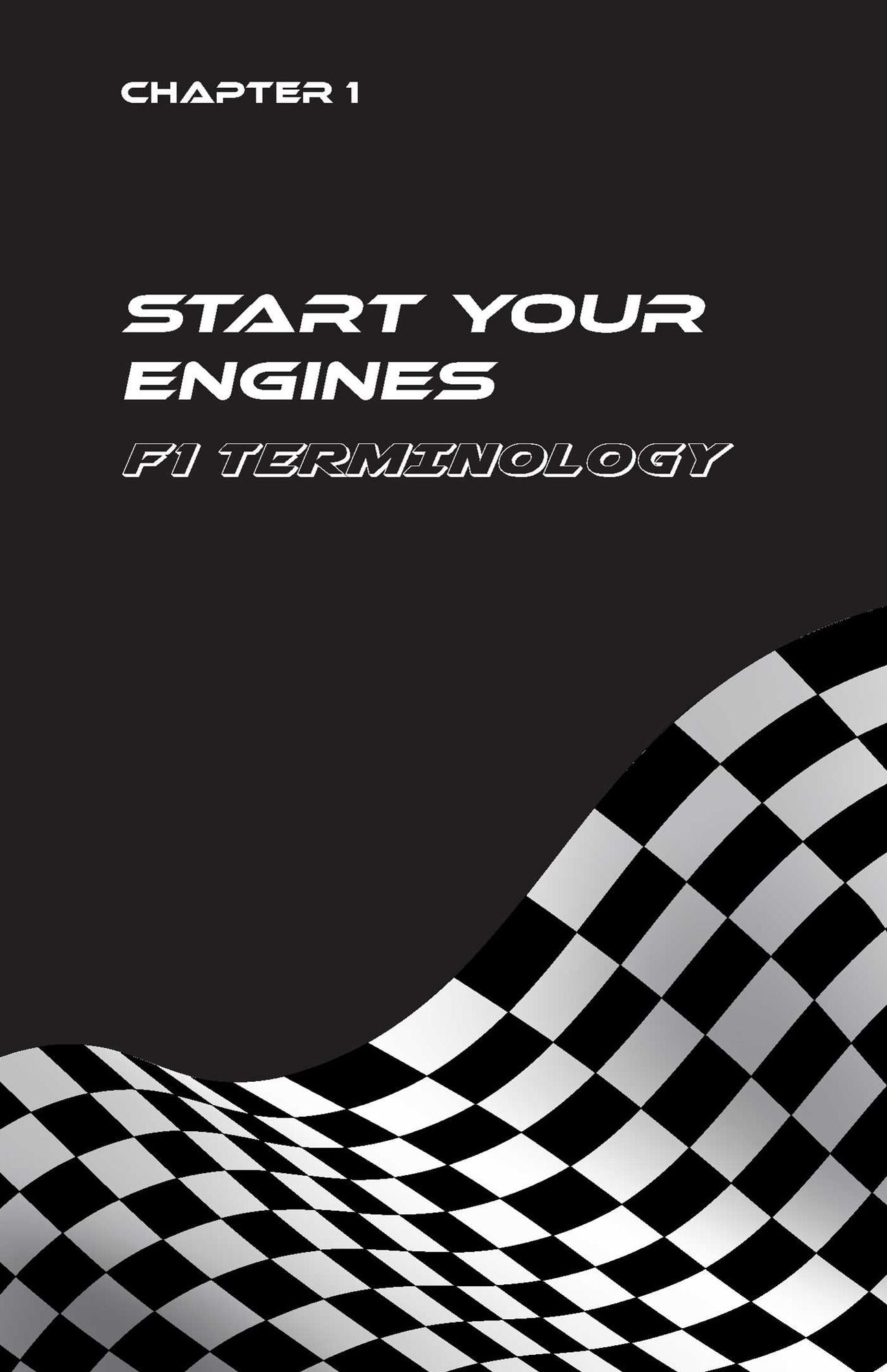 The Ultimate Formula 1 Trivia Book: The F1 Fan's Guide to Must-Know Terminology, Legendary Drivers, Famous Circuits, and More (Including Facts on Lewis Hamilton, Michael Schumacher, Max Verstappen, and More Legendary Champions)