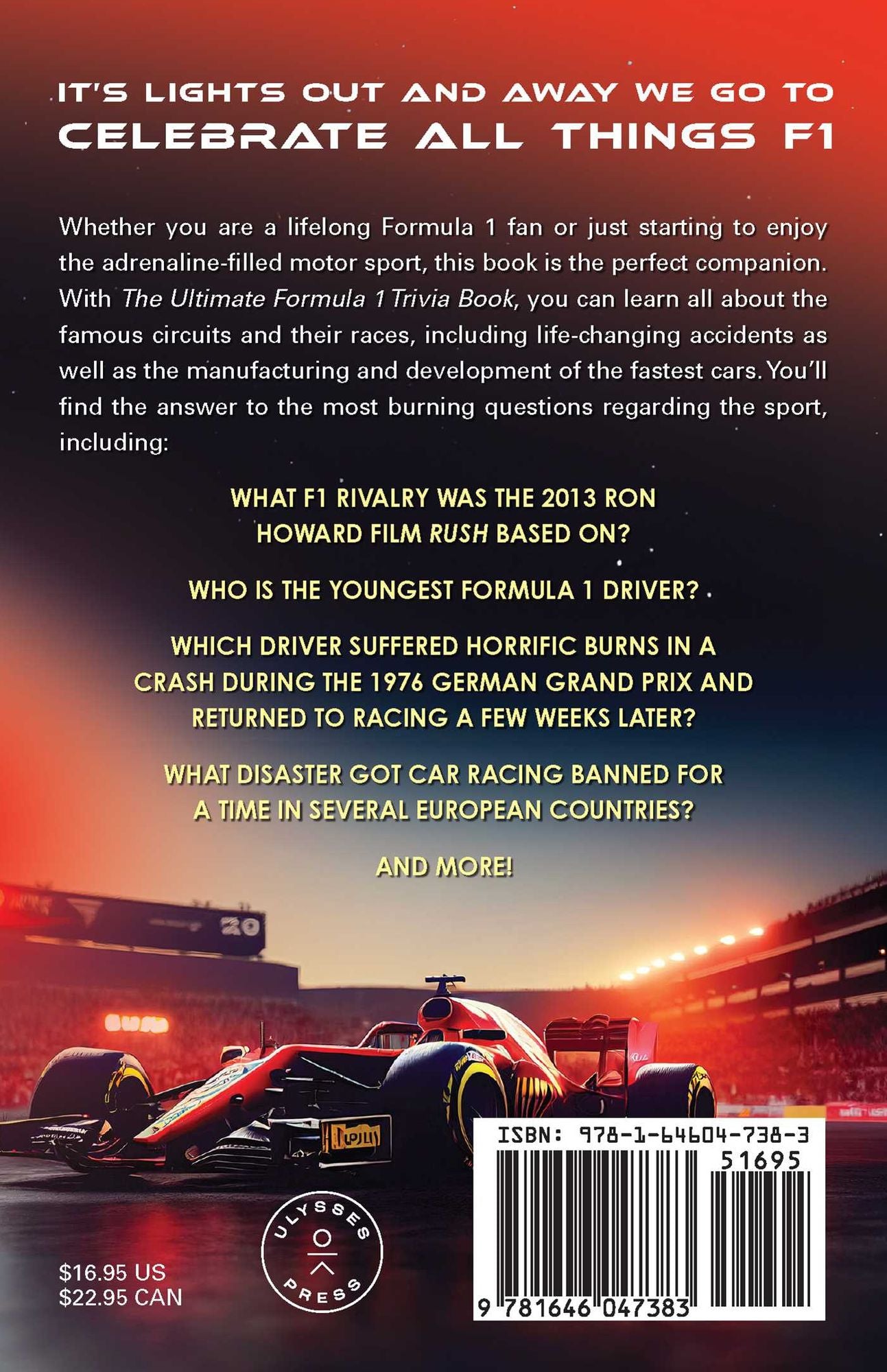 The Ultimate Formula 1 Trivia Book: The F1 Fan's Guide to Must-Know Terminology, Legendary Drivers, Famous Circuits, and More (Including Facts on Lewis Hamilton, Michael Schumacher, Max Verstappen, and More Legendary Champions)