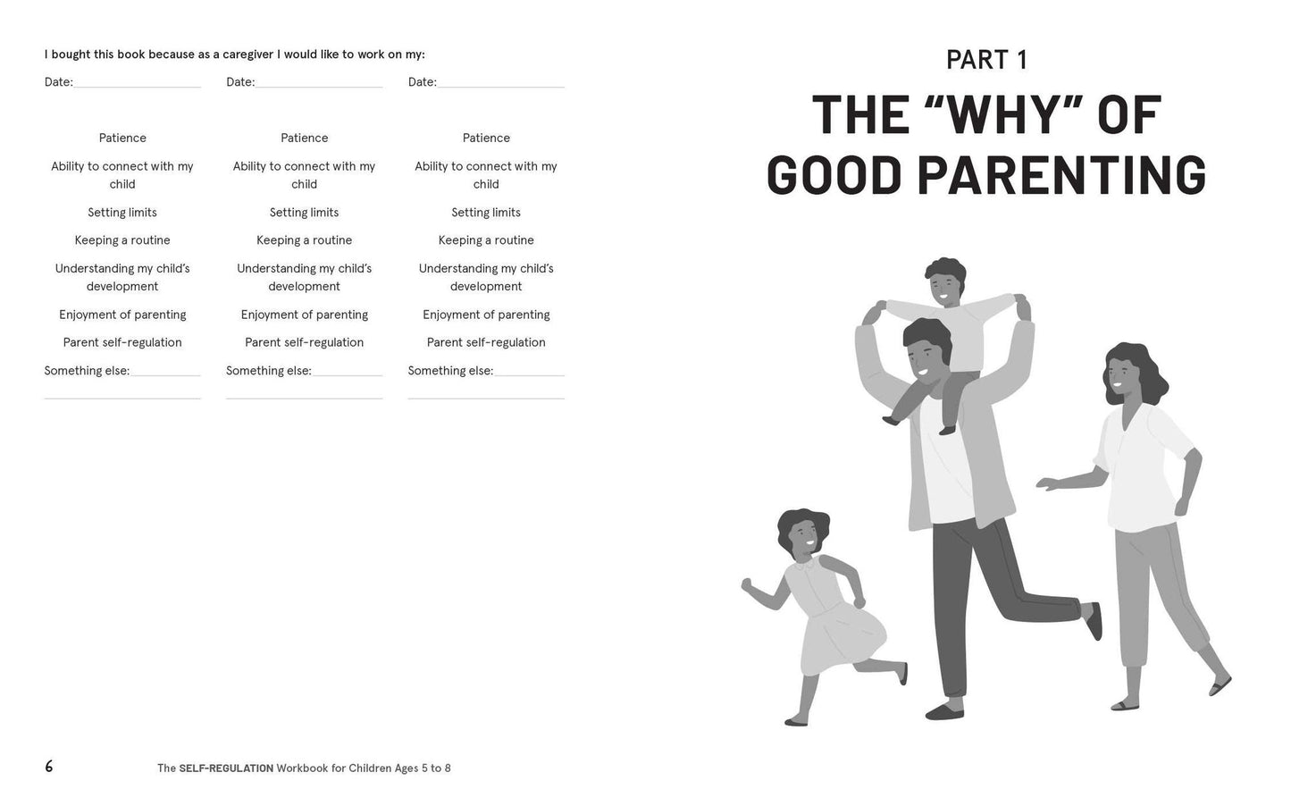 The Self-Regulation Workbook for Children Ages 5 to 8: A Parent-Child Resource for Engaging in Healthy Coping Skills and Building Connection