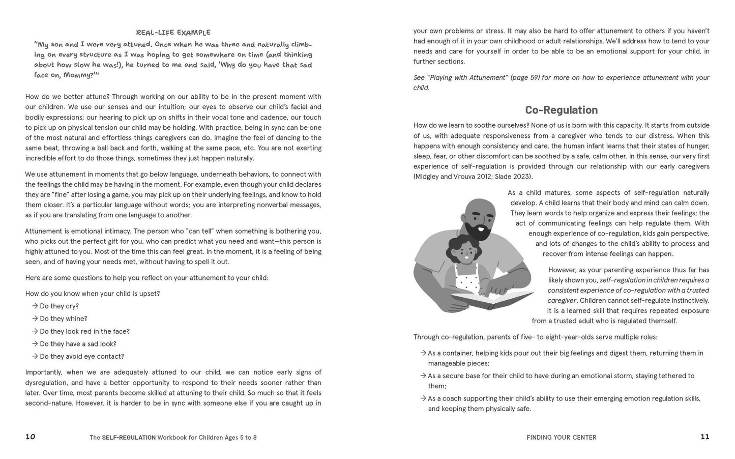 The Self-Regulation Workbook for Children Ages 5 to 8: A Parent-Child Resource for Engaging in Healthy Coping Skills and Building Connection