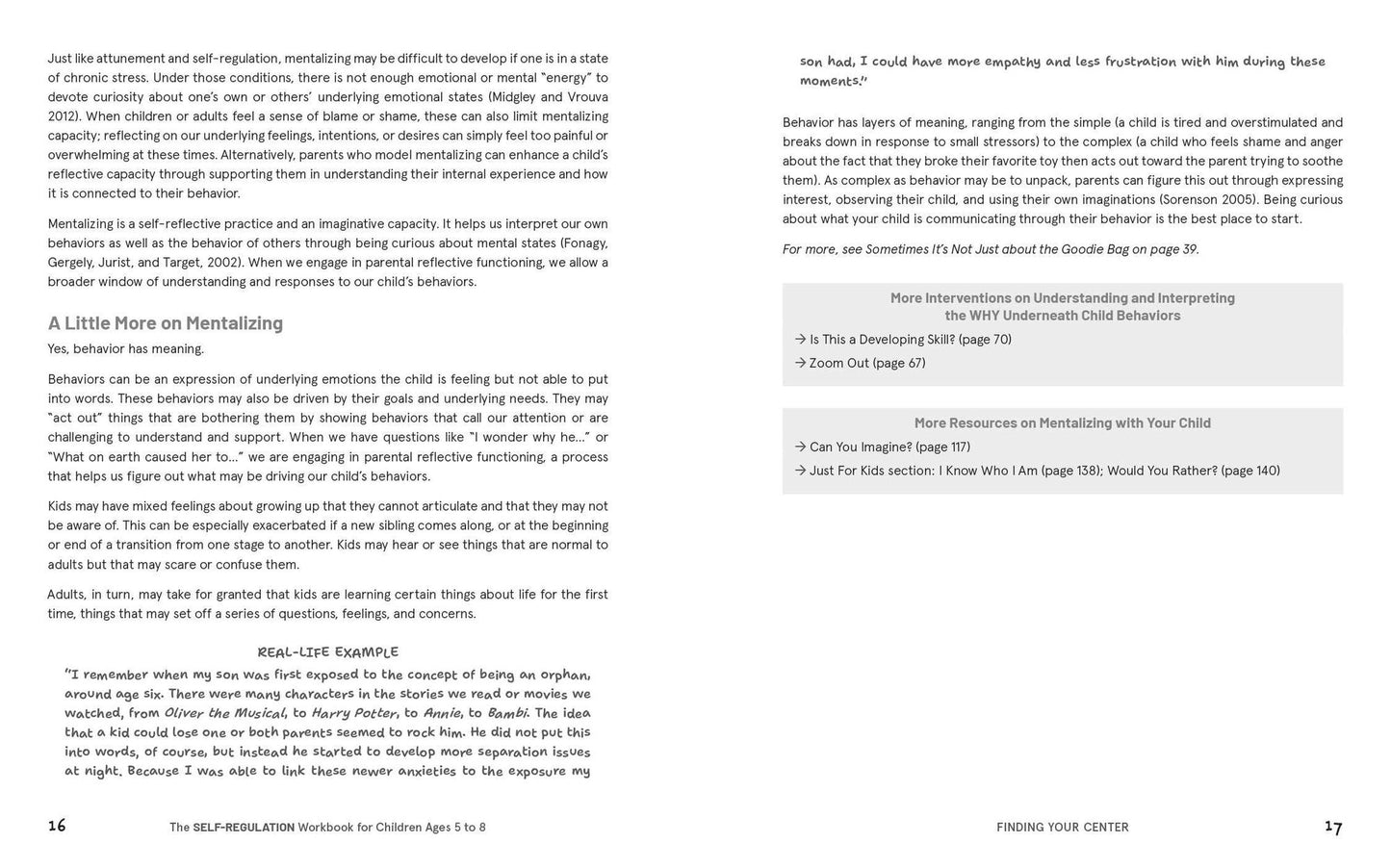 The Self-Regulation Workbook for Children Ages 5 to 8: A Parent-Child Resource for Engaging in Healthy Coping Skills and Building Connection