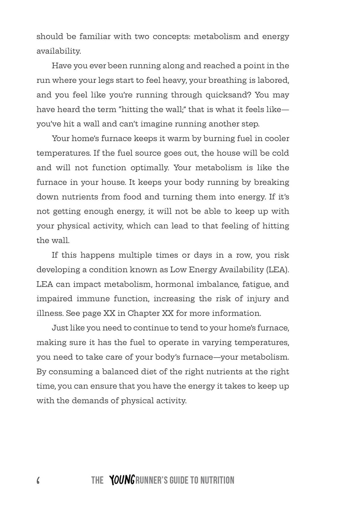 The Young Runner's Guide to Nutrition: How to Fuel Your Body to Train Smarter, Run Faster, and Recover Quicker