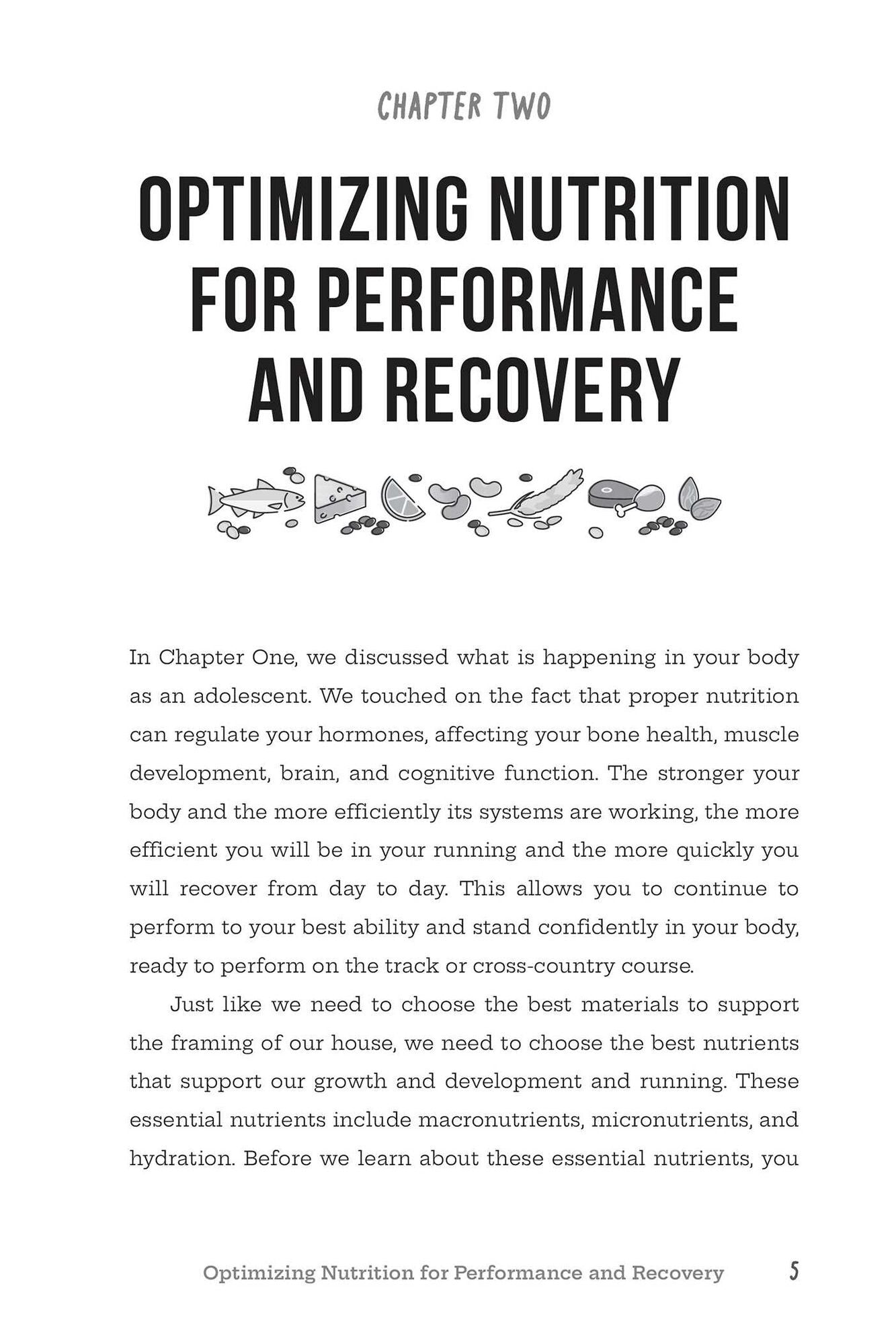The Young Runner's Guide to Nutrition: How to Fuel Your Body to Train Smarter, Run Faster, and Recover Quicker