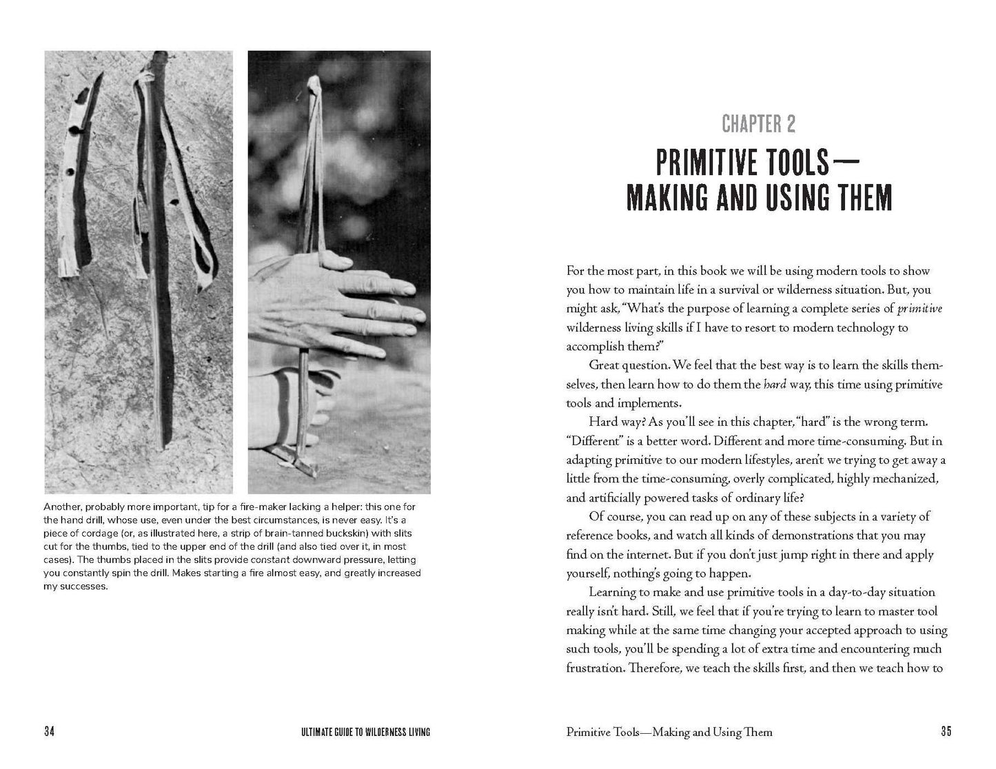Ultimate Guide to Wilderness Living: Surviving with Nothing But Your Bare Hands and What You Find in the Woods