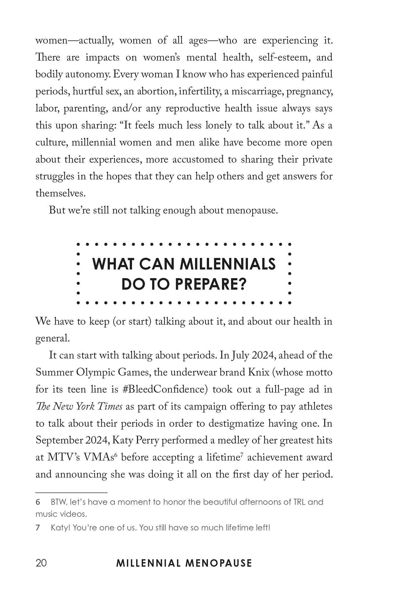 Millennial Menopause: Preparing for Perimenopause, Menopause, and Life's Next Period