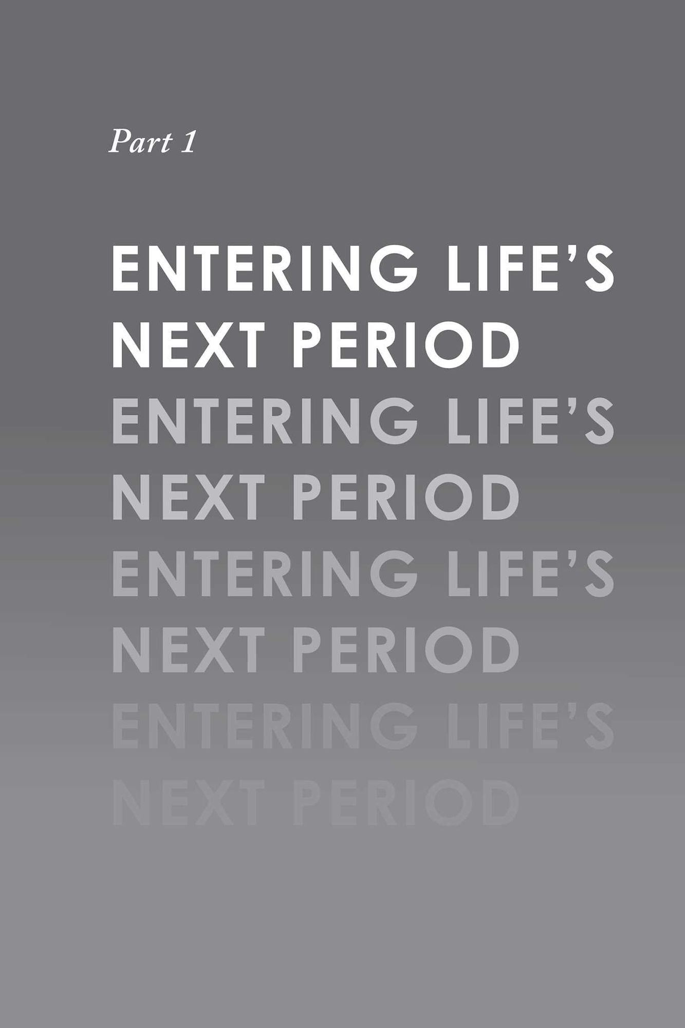 Millennial Menopause: Preparing for Perimenopause, Menopause, and Life's Next Period