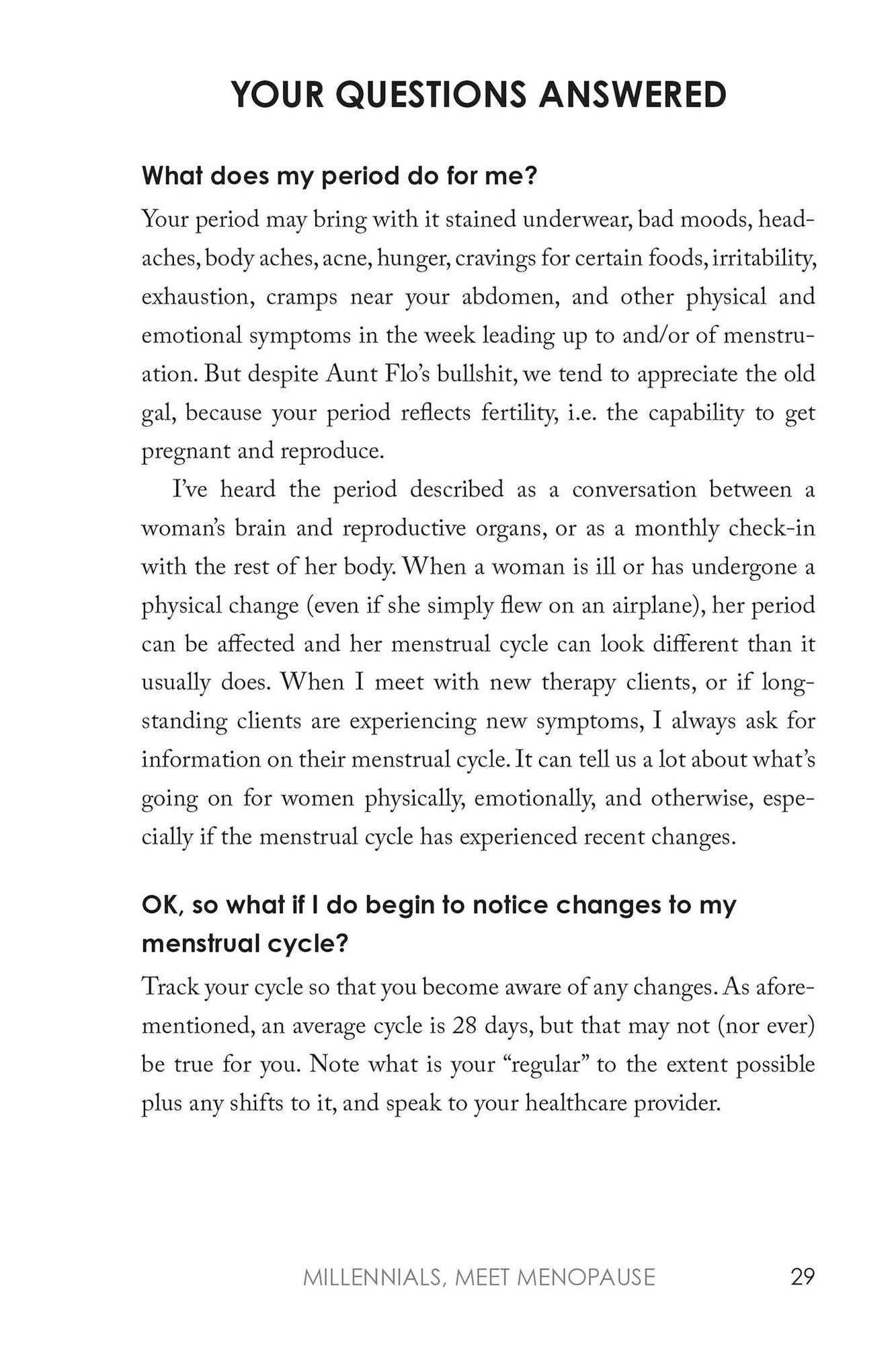 Millennial Menopause: Preparing for Perimenopause, Menopause, and Life's Next Period