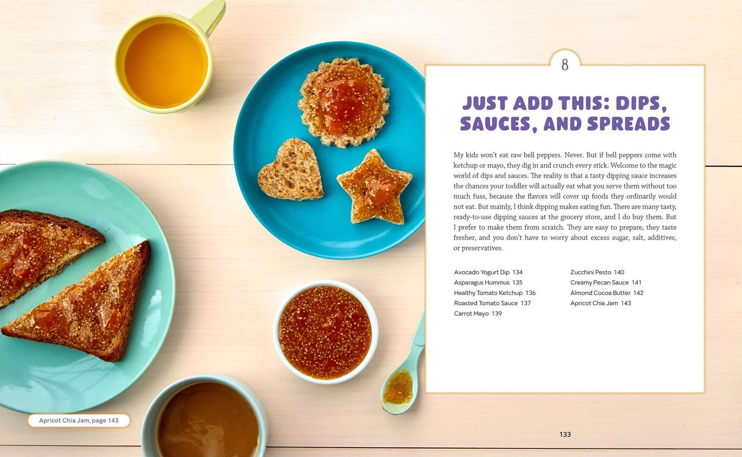 The Fuss-Free Toddler Cookbook: Mealtimes Made Easy with Healthy Recipes for the Whole Family