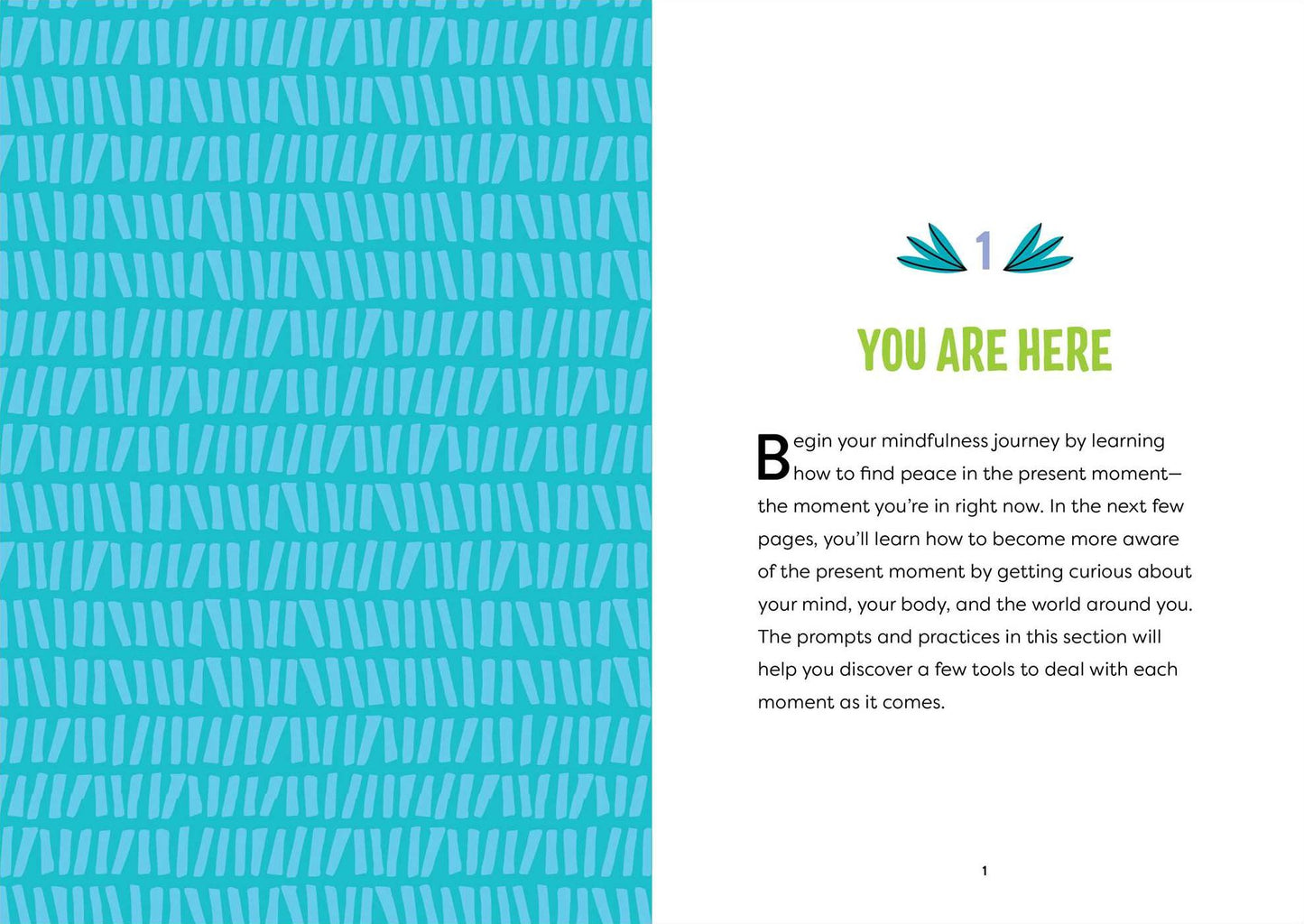 The Mindfulness Journal for Kids: Guided Writing Prompts to Help You Stay Calm, Positive, and Present