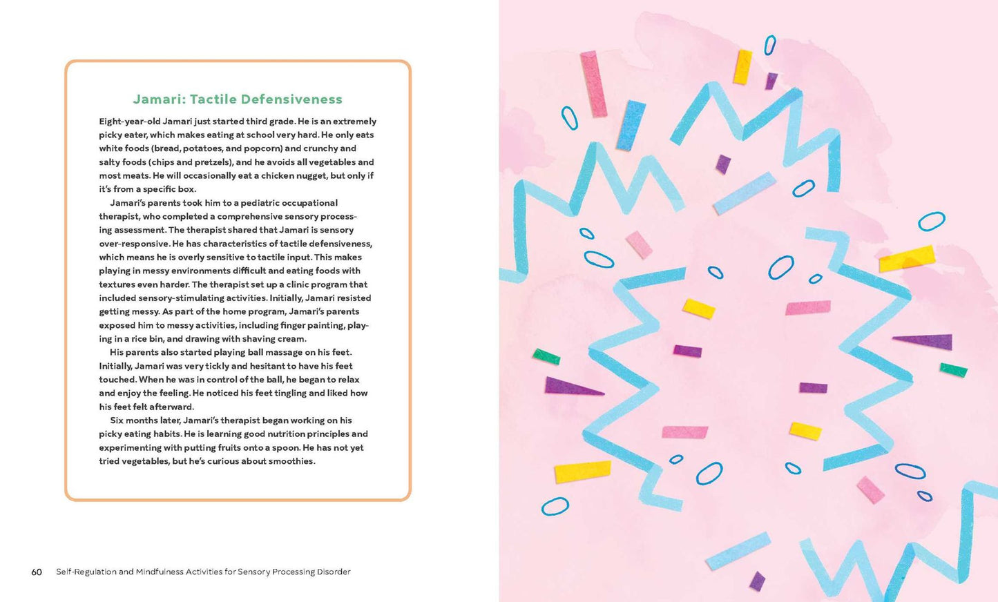 Self-Regulation and Mindfulness Activities for Sensory Processing Disorder: Creative Strategies to Help Children Focus and Remain Calm