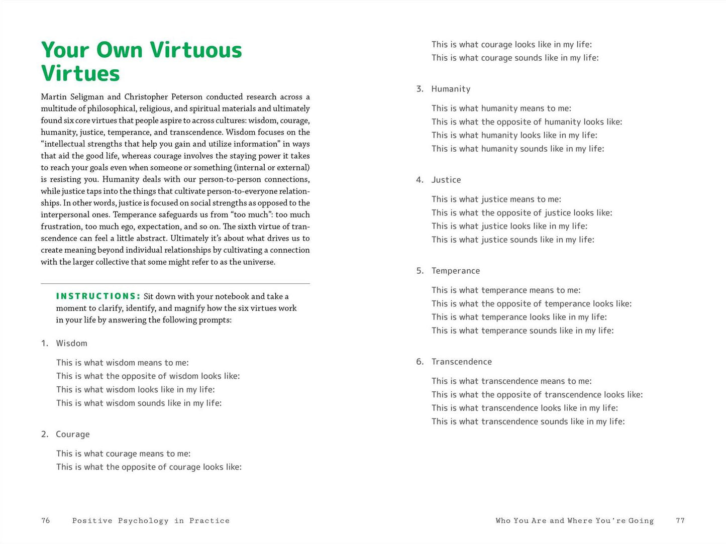 Positive Psychology in Practice: Simple Tools to Pursue Happiness and Live Authentically