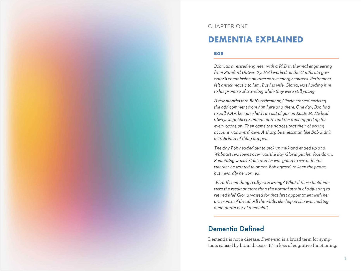 The Caregiver's Guide to Dementia: Practical Advice for Caring for Yourself and Your Loved One