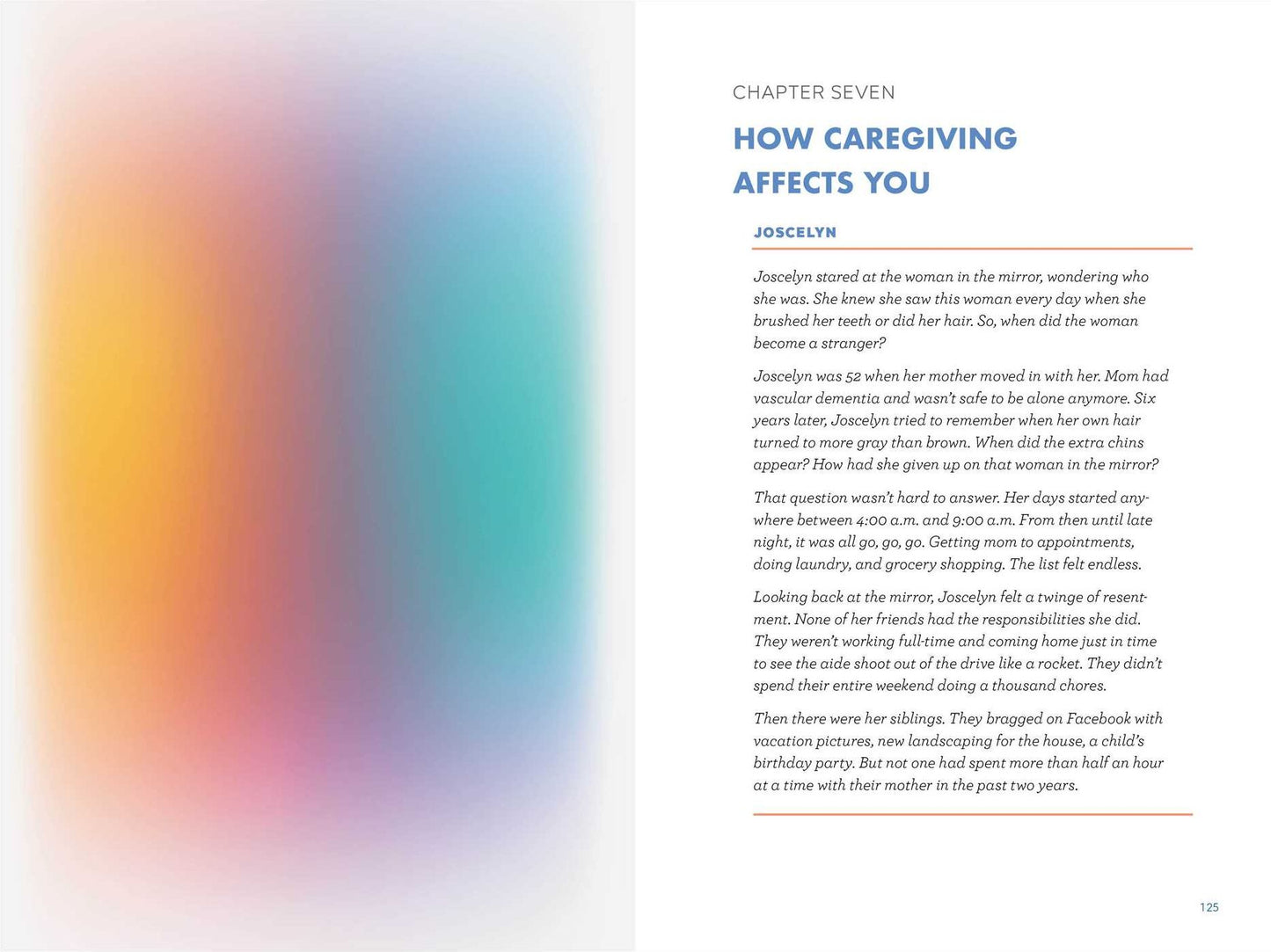 The Caregiver's Guide to Dementia: Practical Advice for Caring for Yourself and Your Loved One
