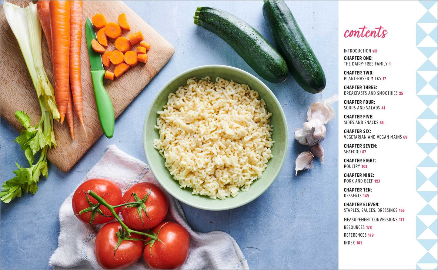 Dairy-Free Cookbook for Kids: 100 Recipes for Busy Families