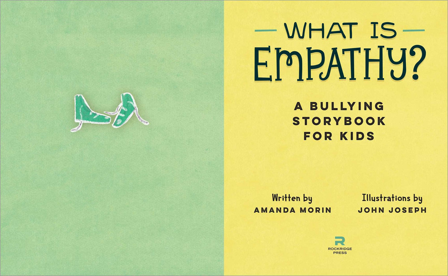 What is Empathy?: A Bullying Storybook for Kids