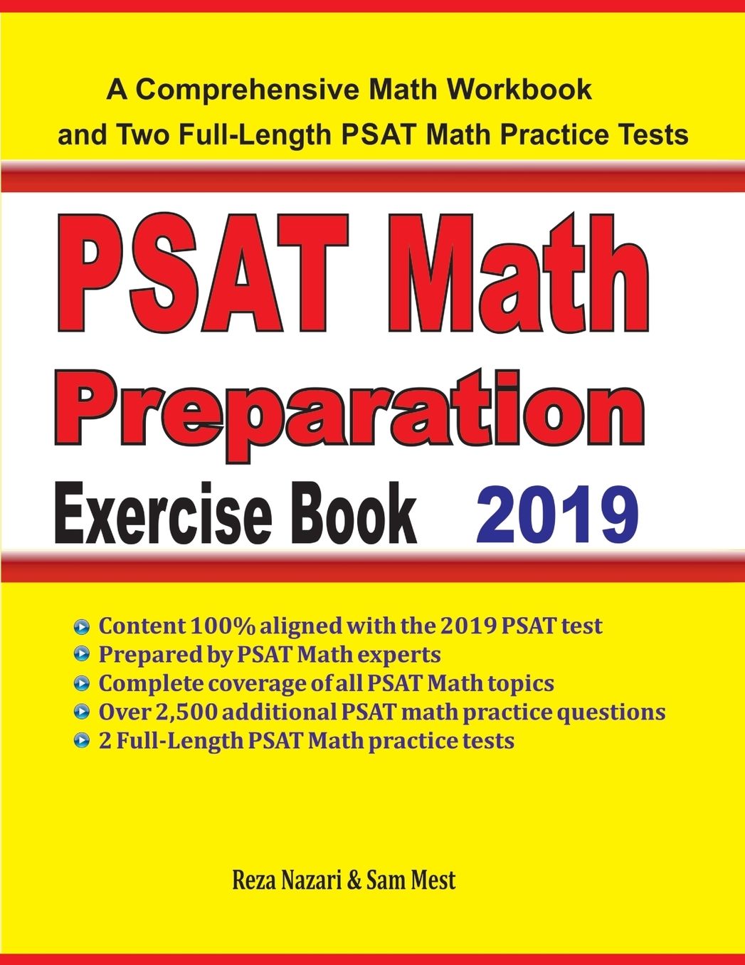 PSAT Math Preparation Exercise Book: A Comprehensive Math Workbook and Two Full-Length PSAT Math Practice Tests