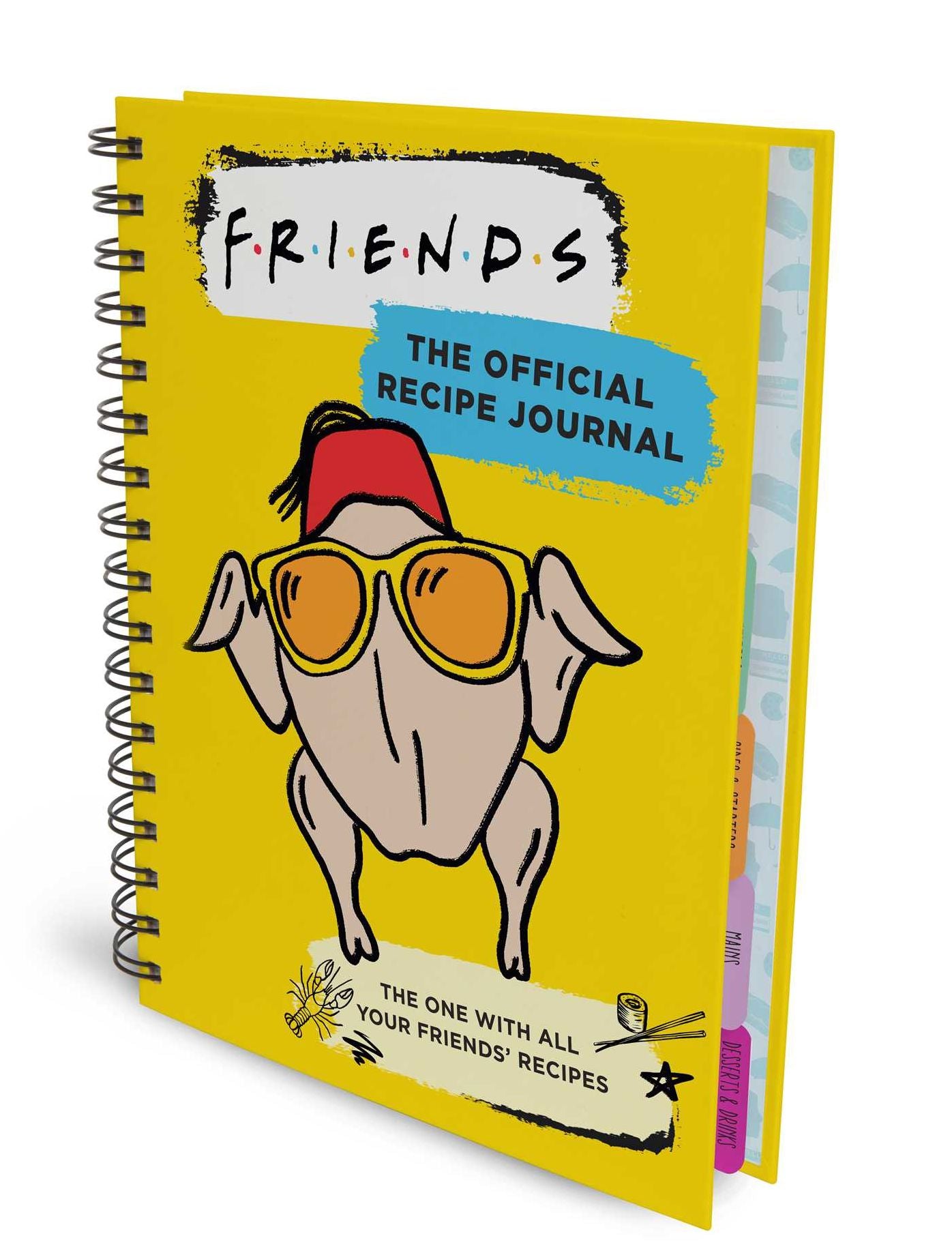Friends: The Official Recipe Journal: The One With All Your Friends' Recipes (Friends TV Show Friends Merchandise)