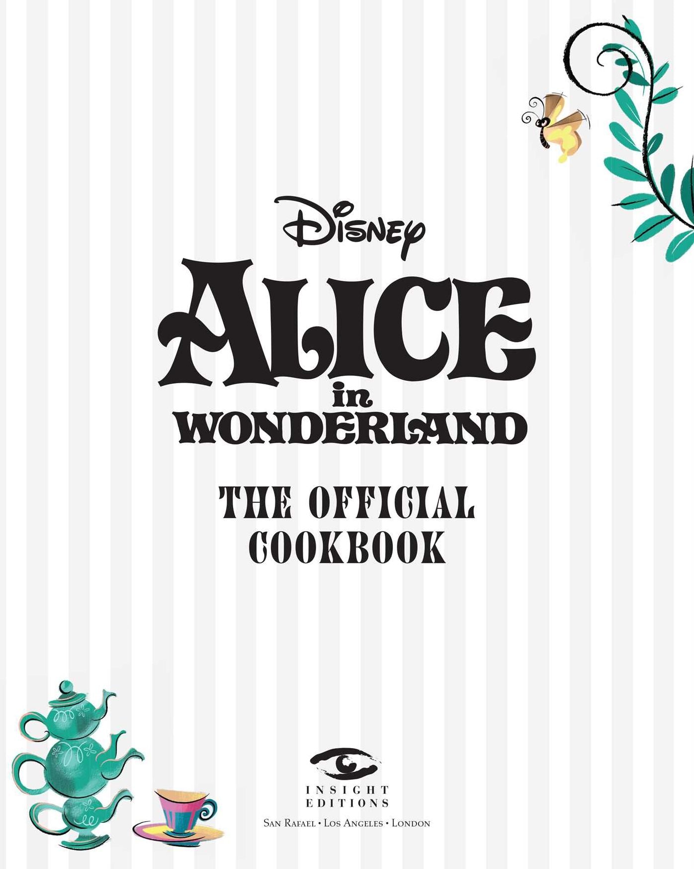 Alice in Wonderland: The Official Cookbook