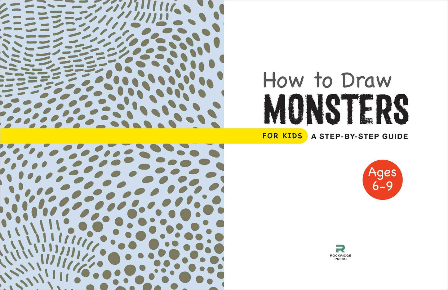 How to Draw Monsters for Kids: A Step-by-Step Guide - Ages 6-9