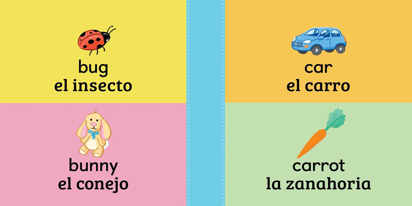 100 First Words for Toddlers: English-Spanish Bilingual: 100 primeras palabras para niï¿½os pequeï¿½os: Inglï¿½s - Espaï¿½ol Bilingï¿½e