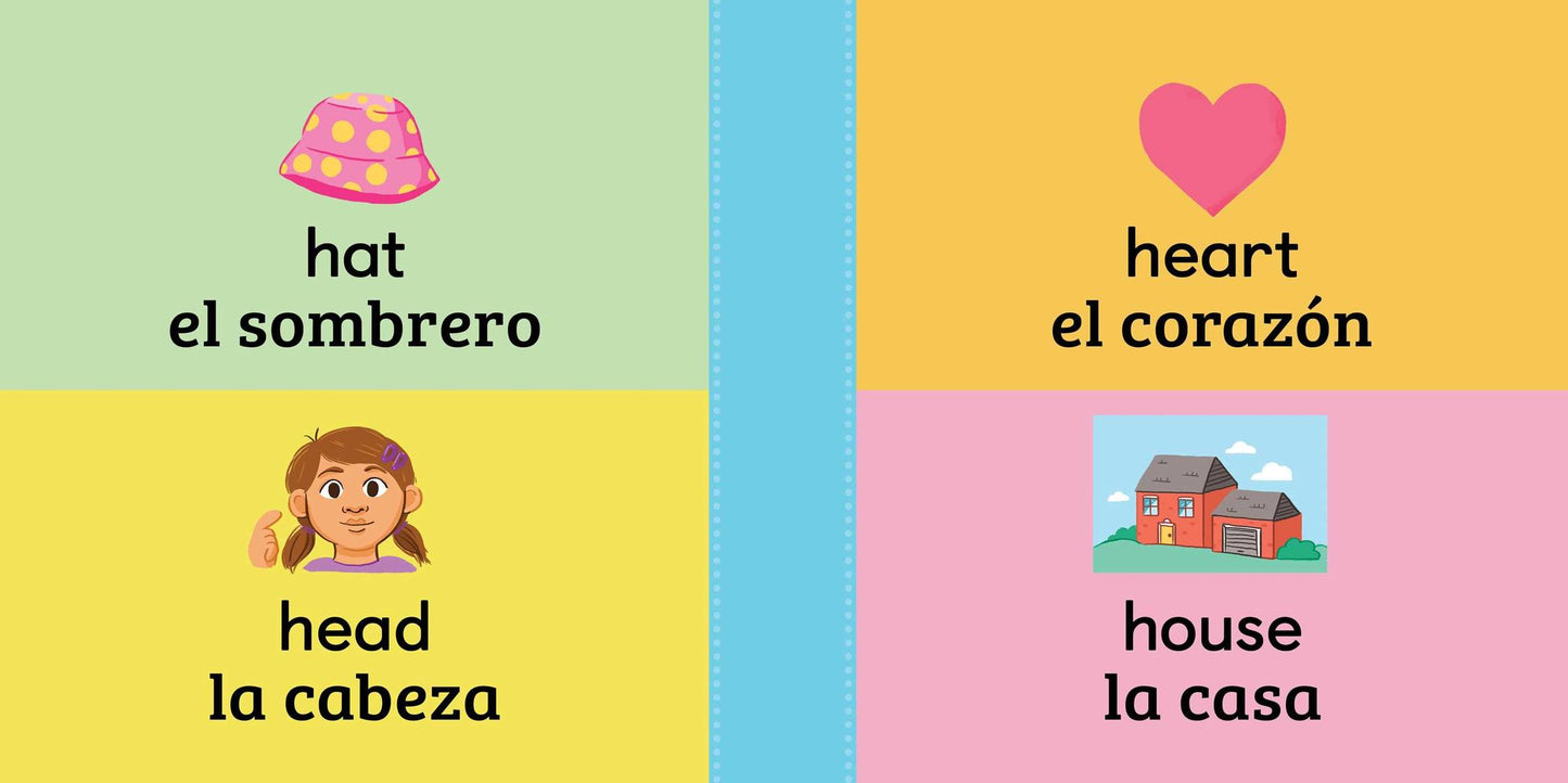 100 First Words for Toddlers: English-Spanish Bilingual: 100 primeras palabras para niï¿½os pequeï¿½os: Inglï¿½s - Espaï¿½ol Bilingï¿½e