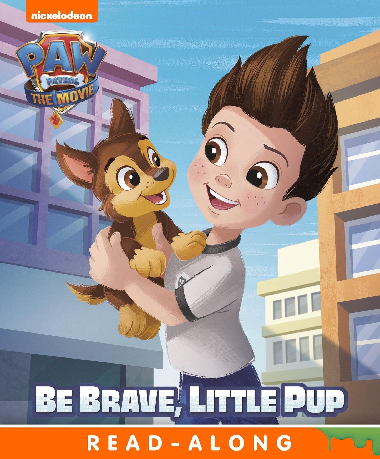 Be Brave, Little Pup (PAW Patrol: The Movie)