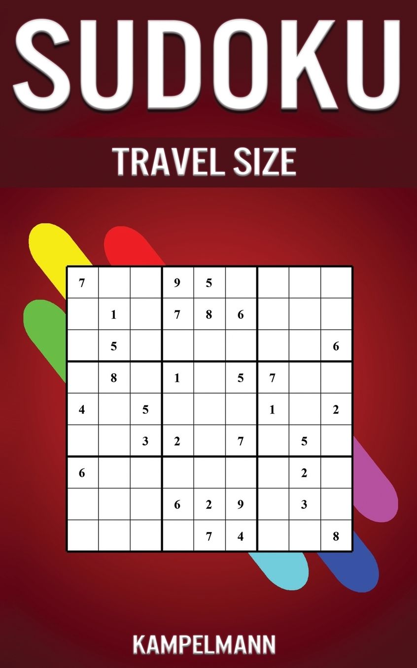 Sudoku Travel Size: 200 Easy to Hard Levels - Small Travel Friendly Edition Only 5" x 8"