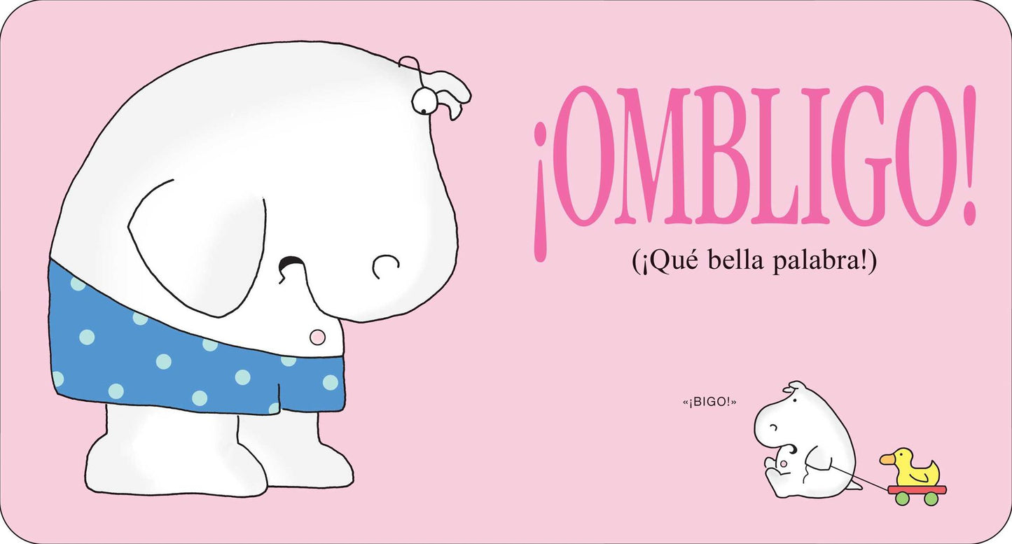 Ã¯Â¿Â½El libro del ombligo! (Belly Button Book!)