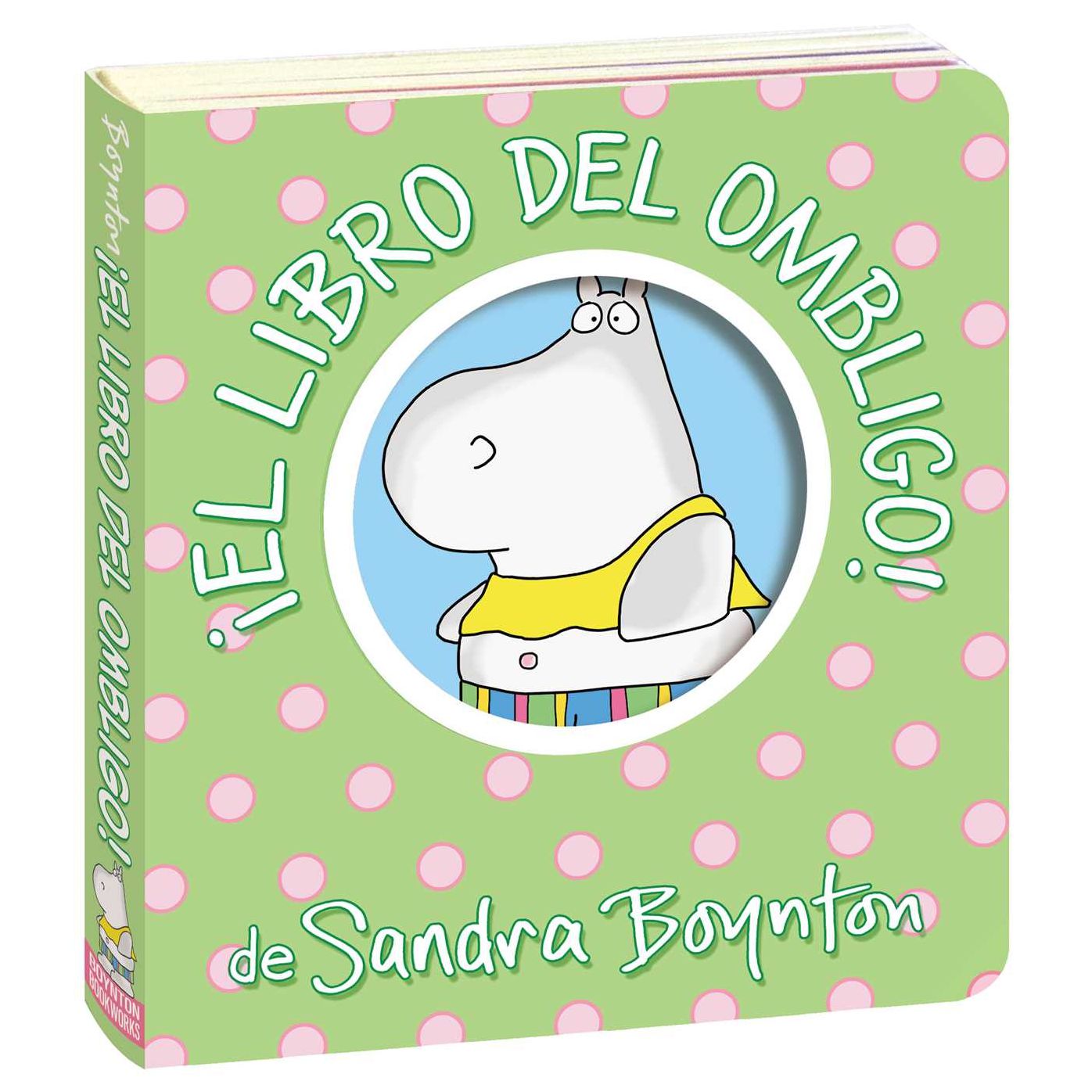 Ã¯Â¿Â½El libro del ombligo! (Belly Button Book!)