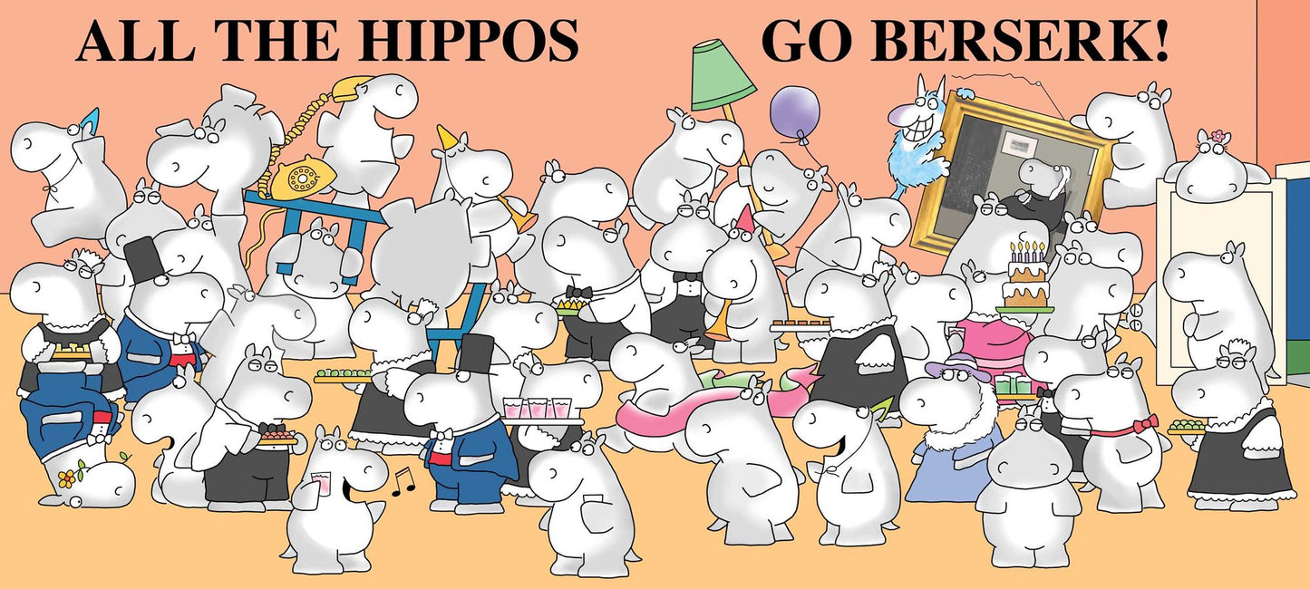 Hippos Go Berserk!: The 45th Anniversary Edition
