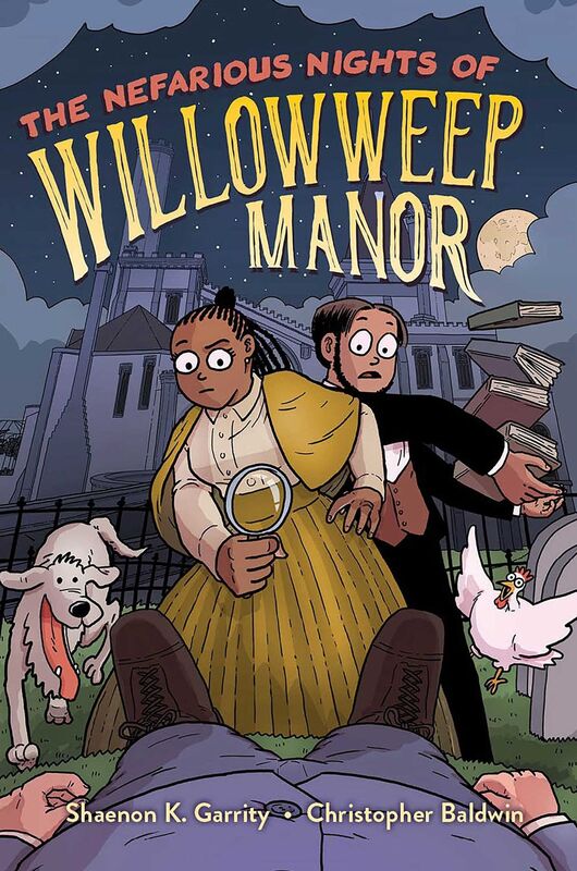 The Nefarious Nights of Willowweep Manor