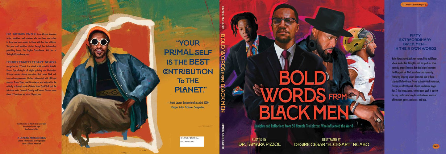 Bold Words from Black Men: Insights and Reflections from 50 Notable Trailblazers Who Influenced the World