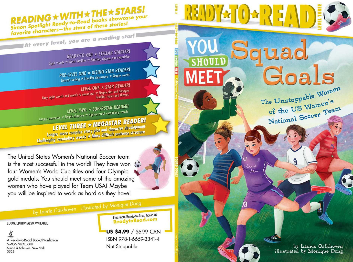 Squad Goals: The Unstoppable Women of the Us Women's National Soccer Team (Ready-To-Read Level 3)