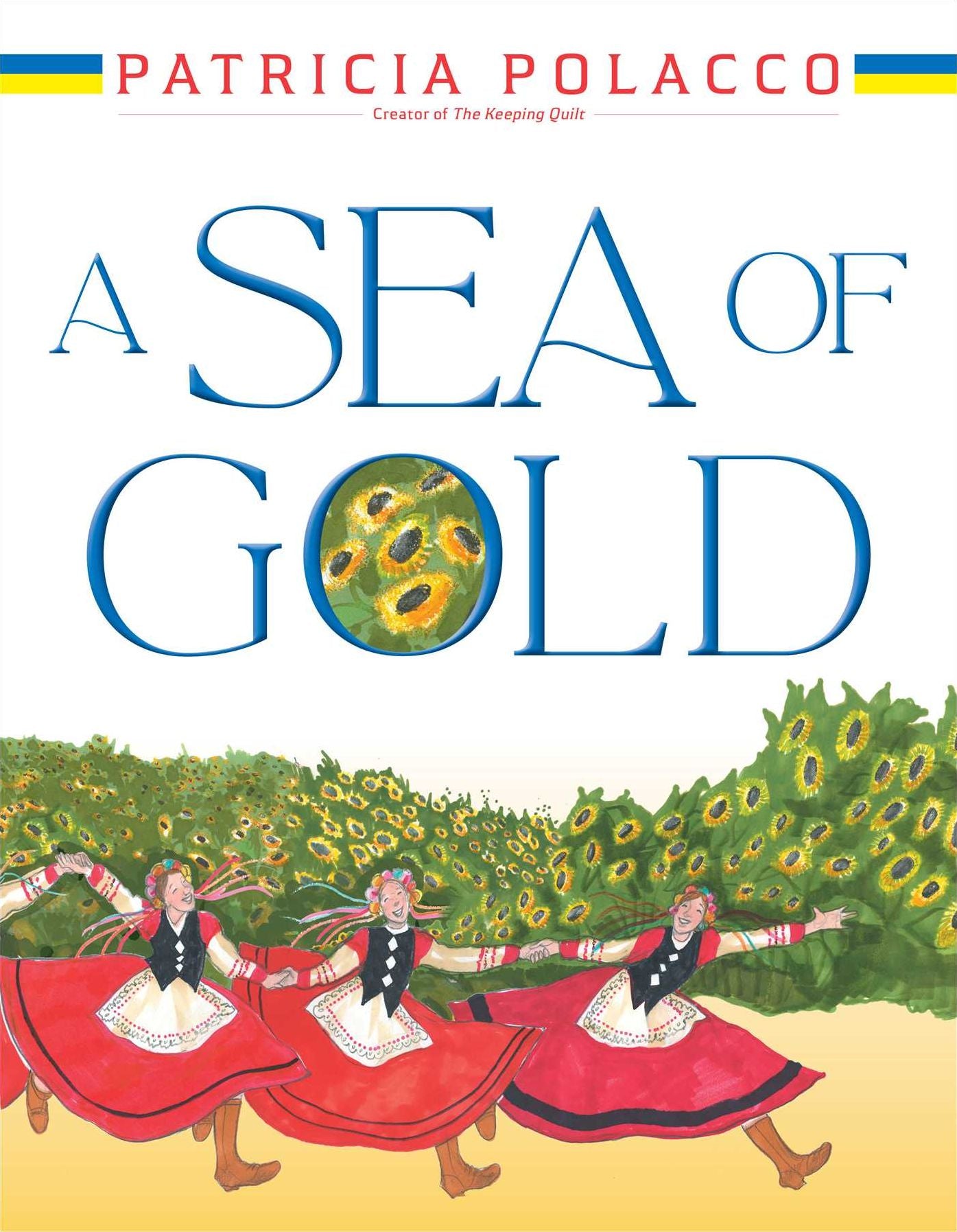 A Sea of Gold: A Ukrainian Family's Story through the Generations