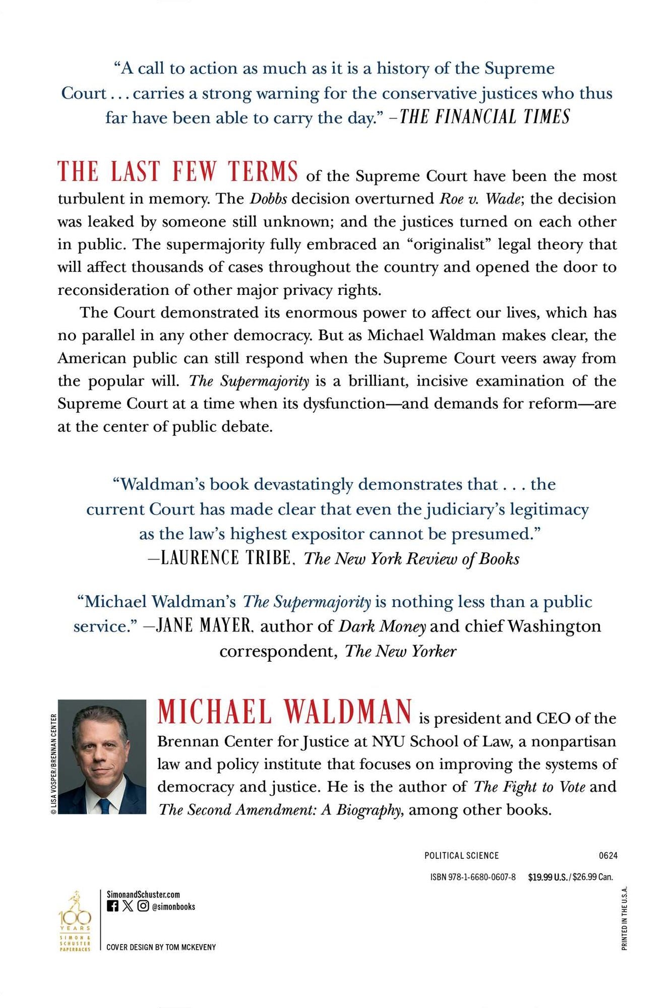 The Supermajority: How the Supreme Court Divided America