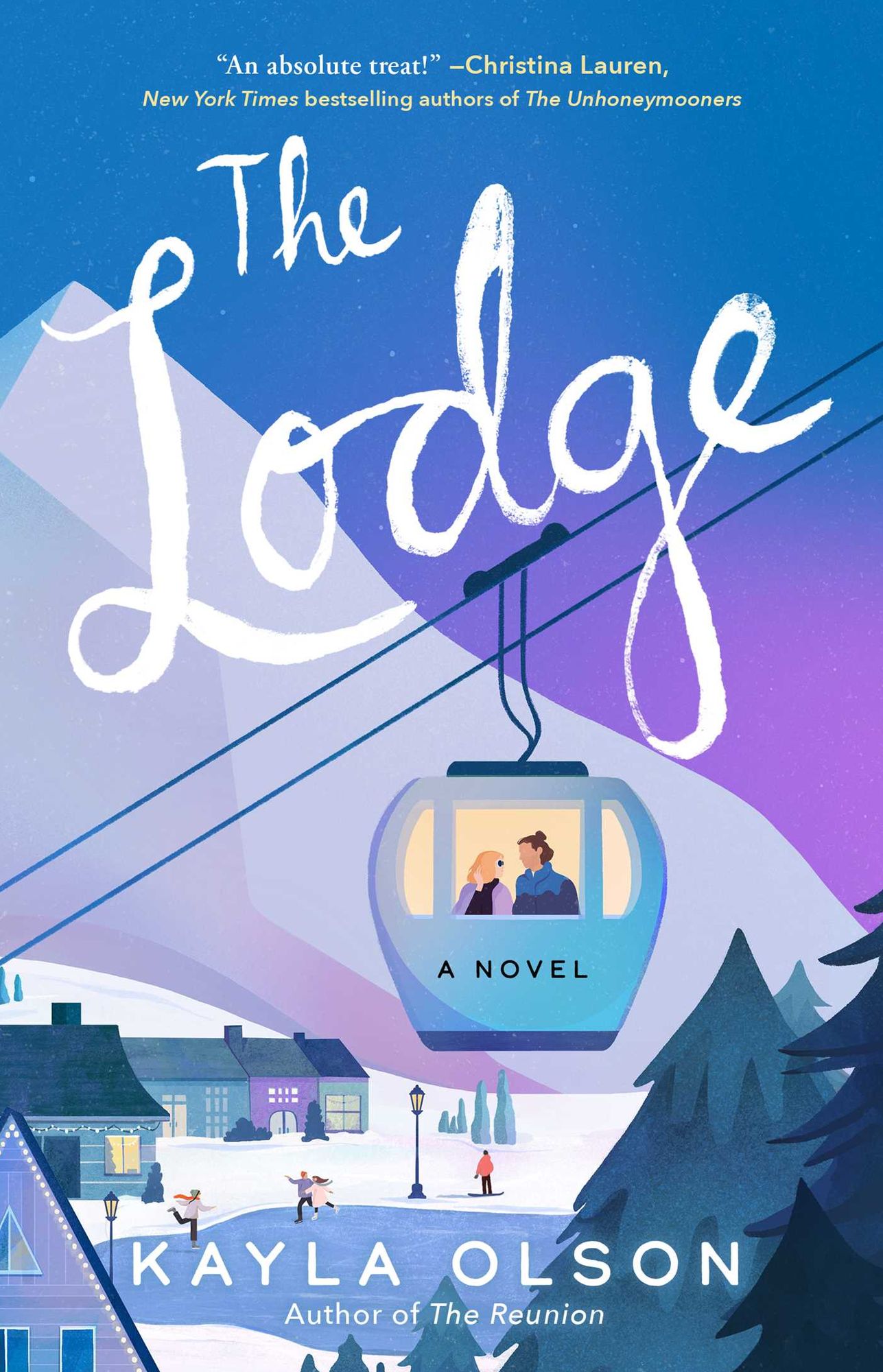 The Lodge: A Novel