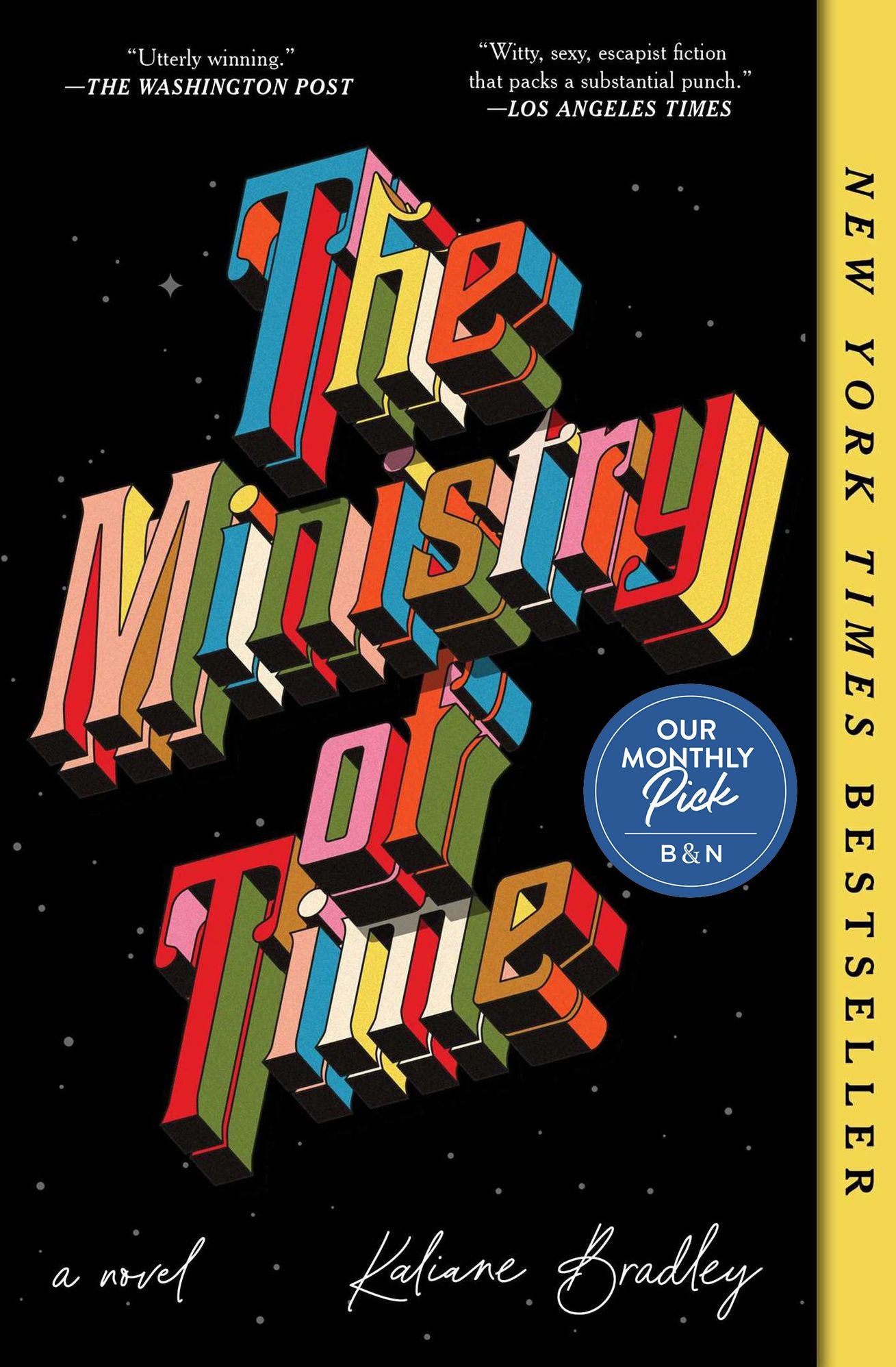 The Ministry of Time: A Novel