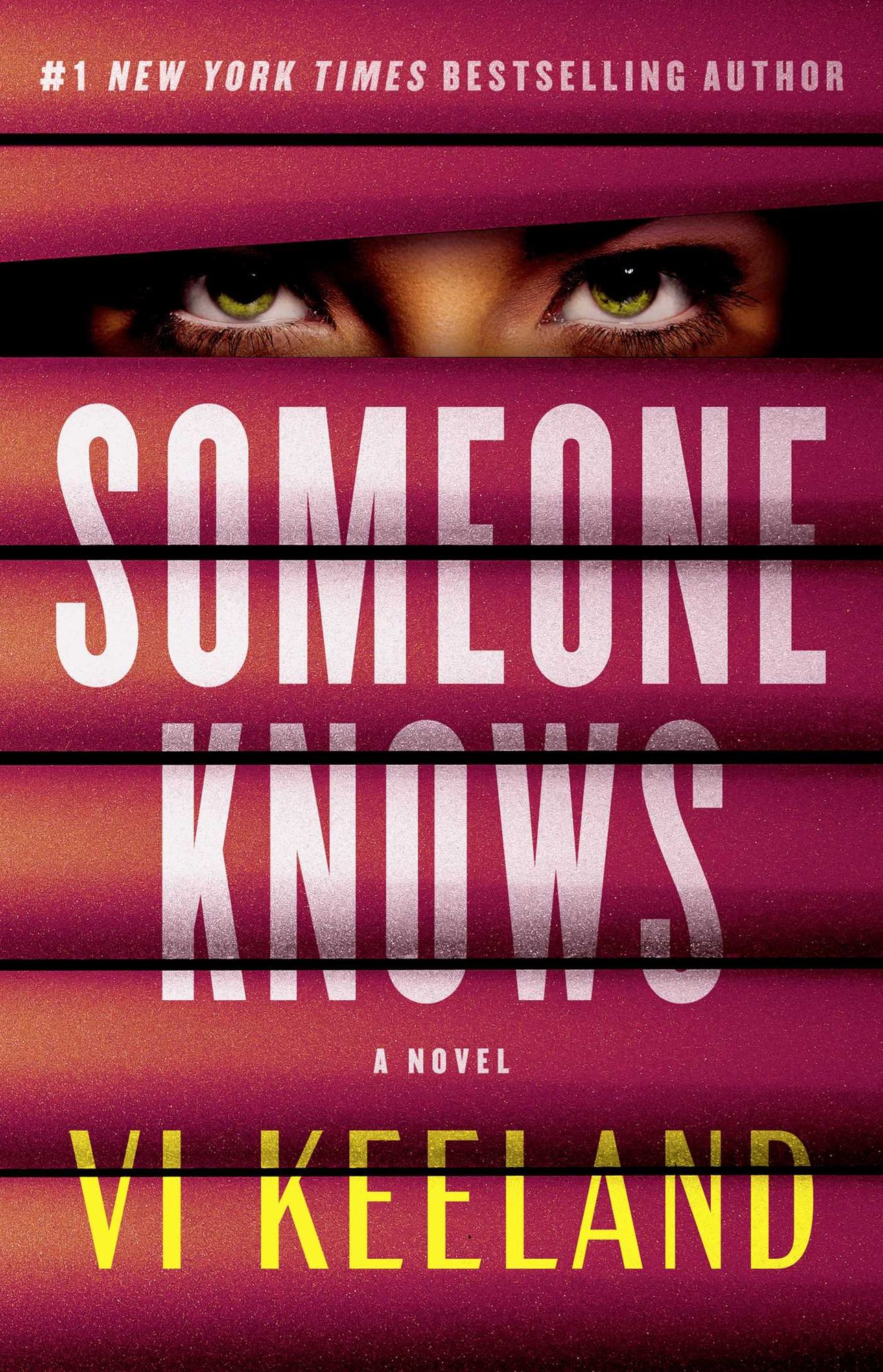 Someone Knows: A Novel