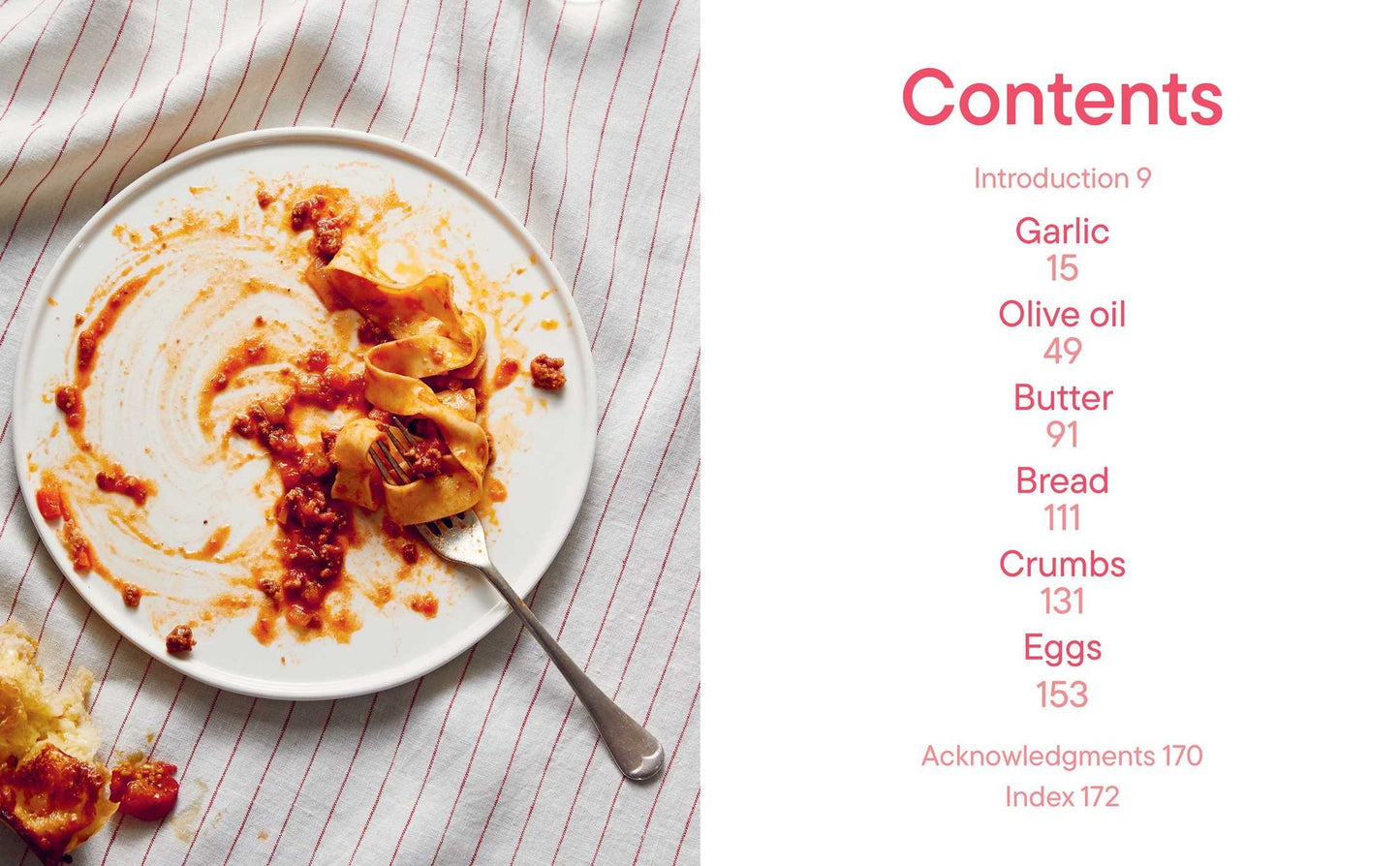 Garlic, Olive Oil + Everything Mediterranean: Simple Recipes for the Home Cook