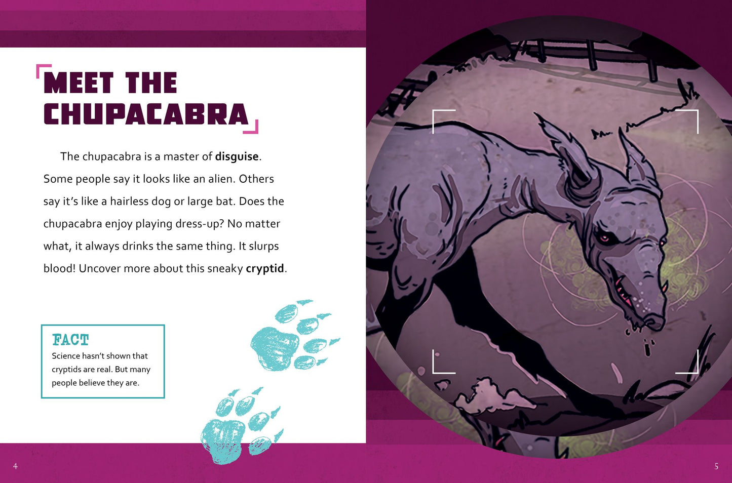 The Secret Life of the Chupacabra