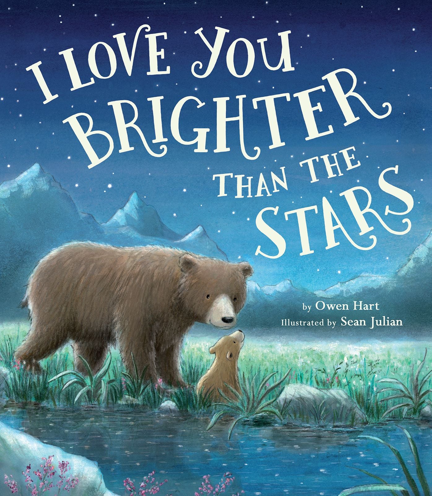 I Love You Brighter Than the Stars