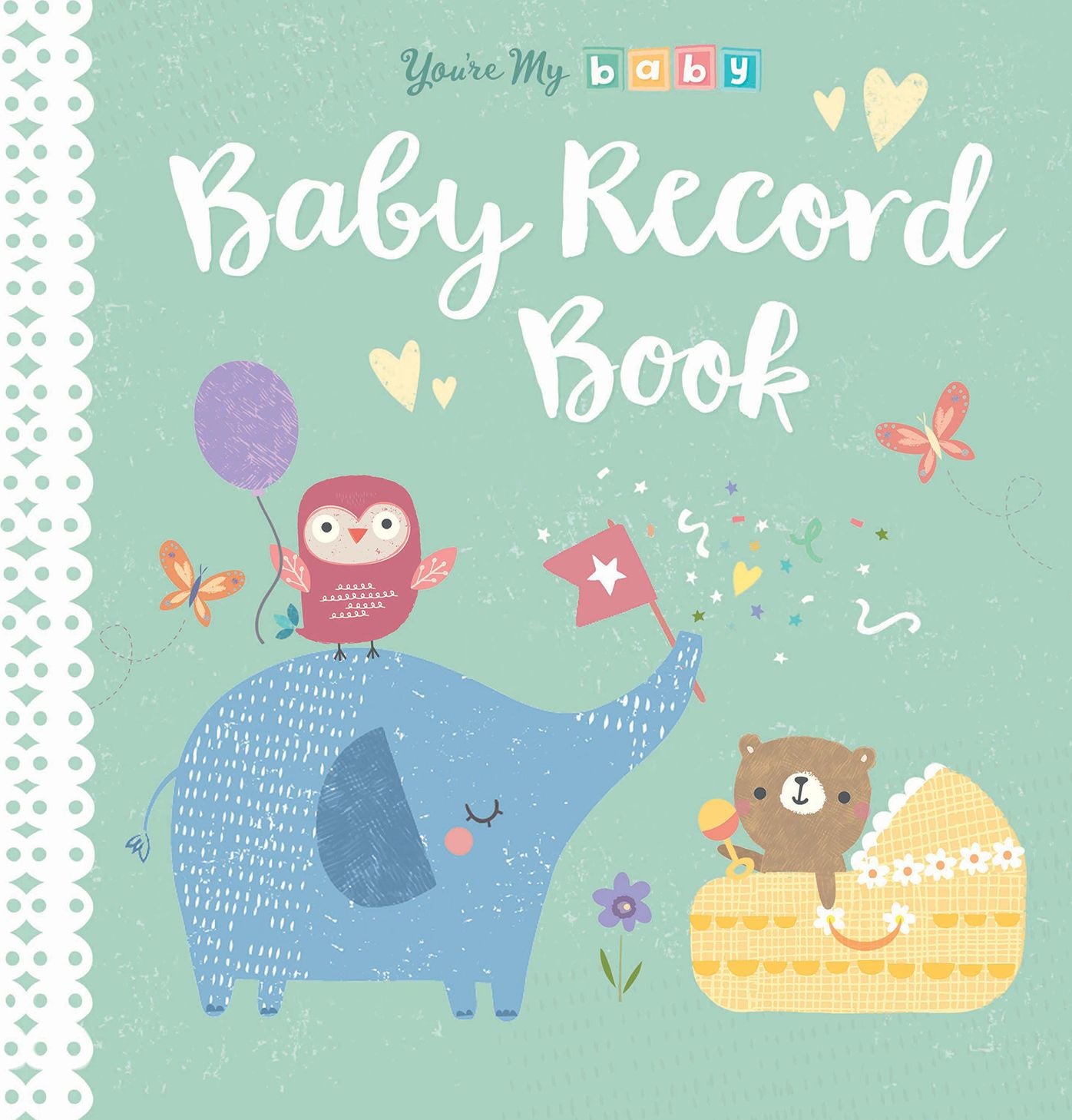 You're My Baby Baby Record Book