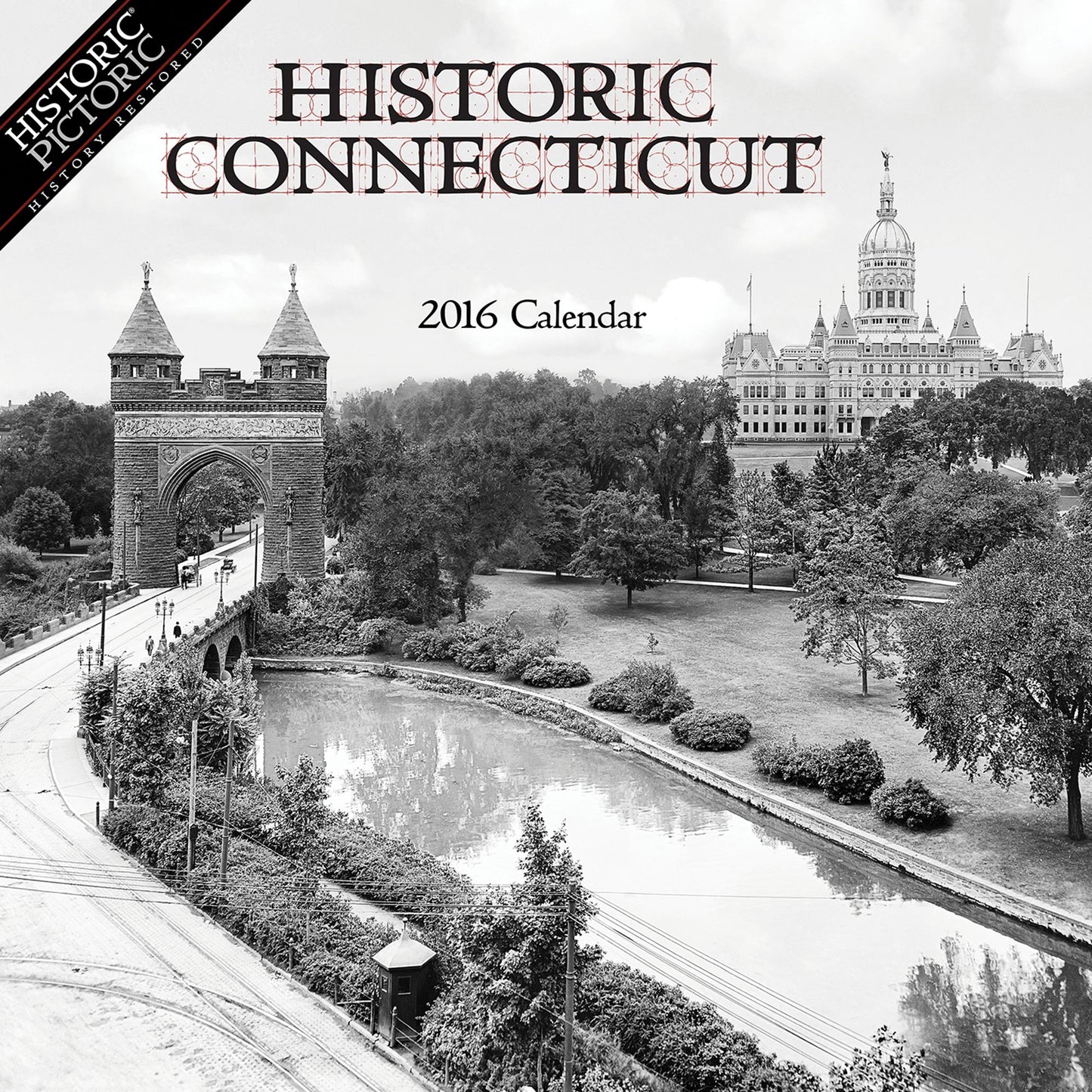 2016 Historic Connecticut Wall Calendar