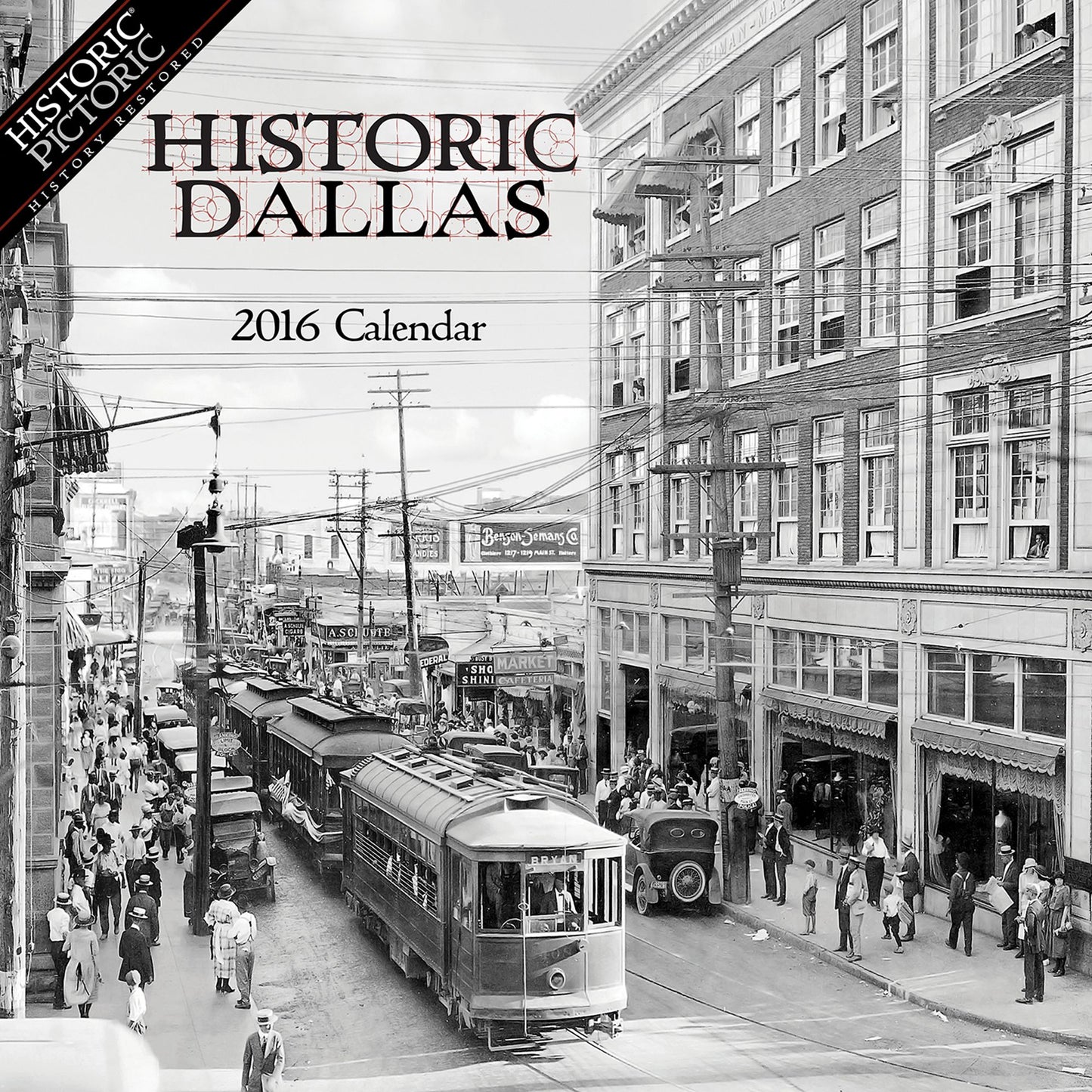 2016 Historic Dallas Wall Calendar